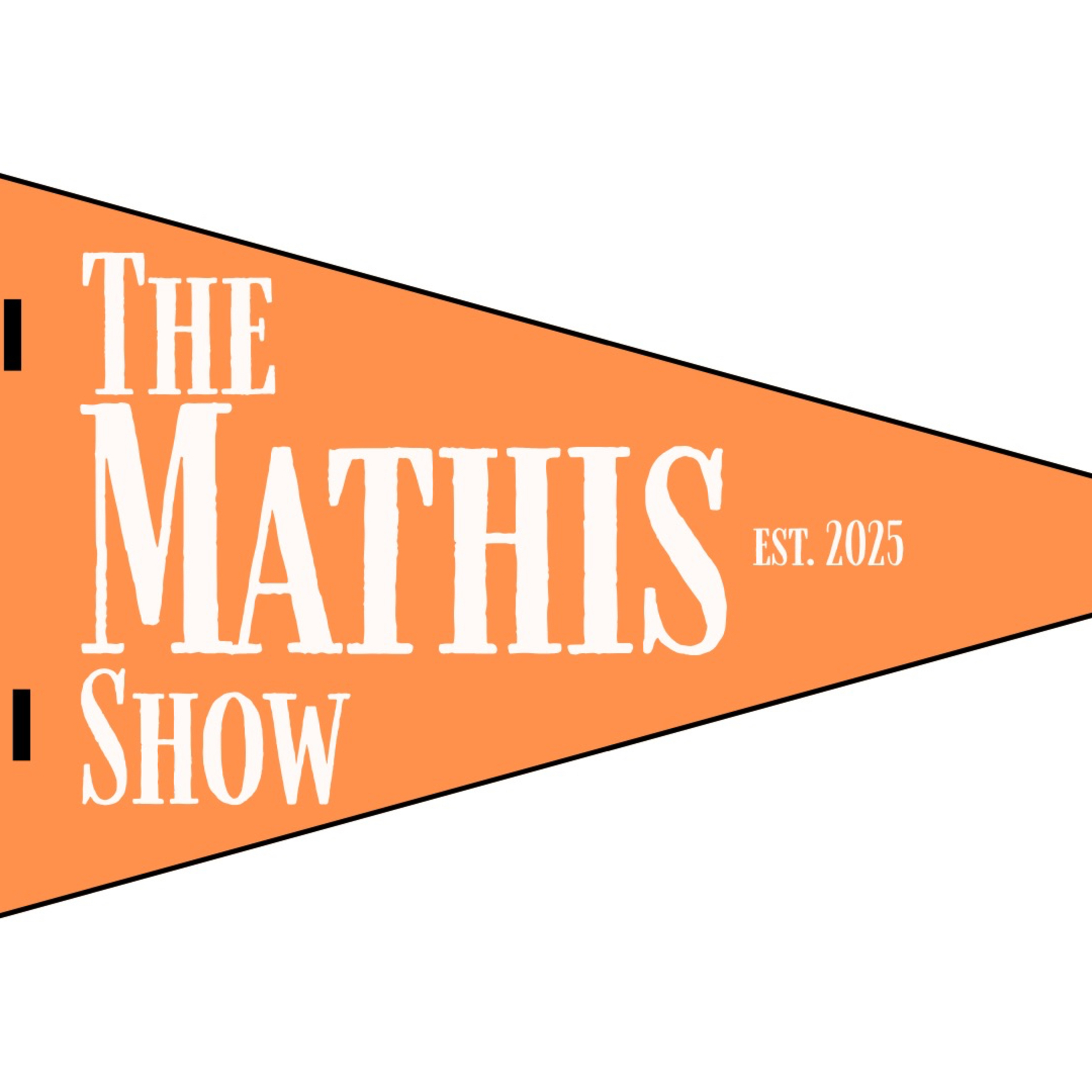 The Mathis Show