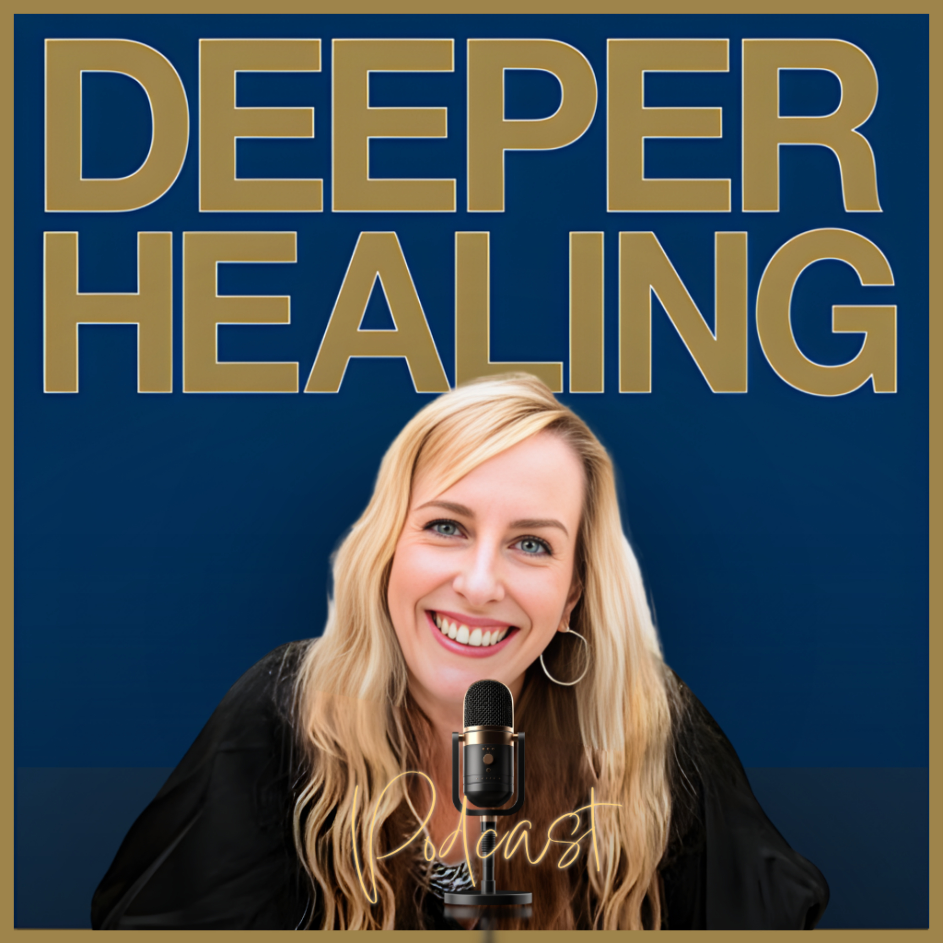 The Deeper Healing Podcast
