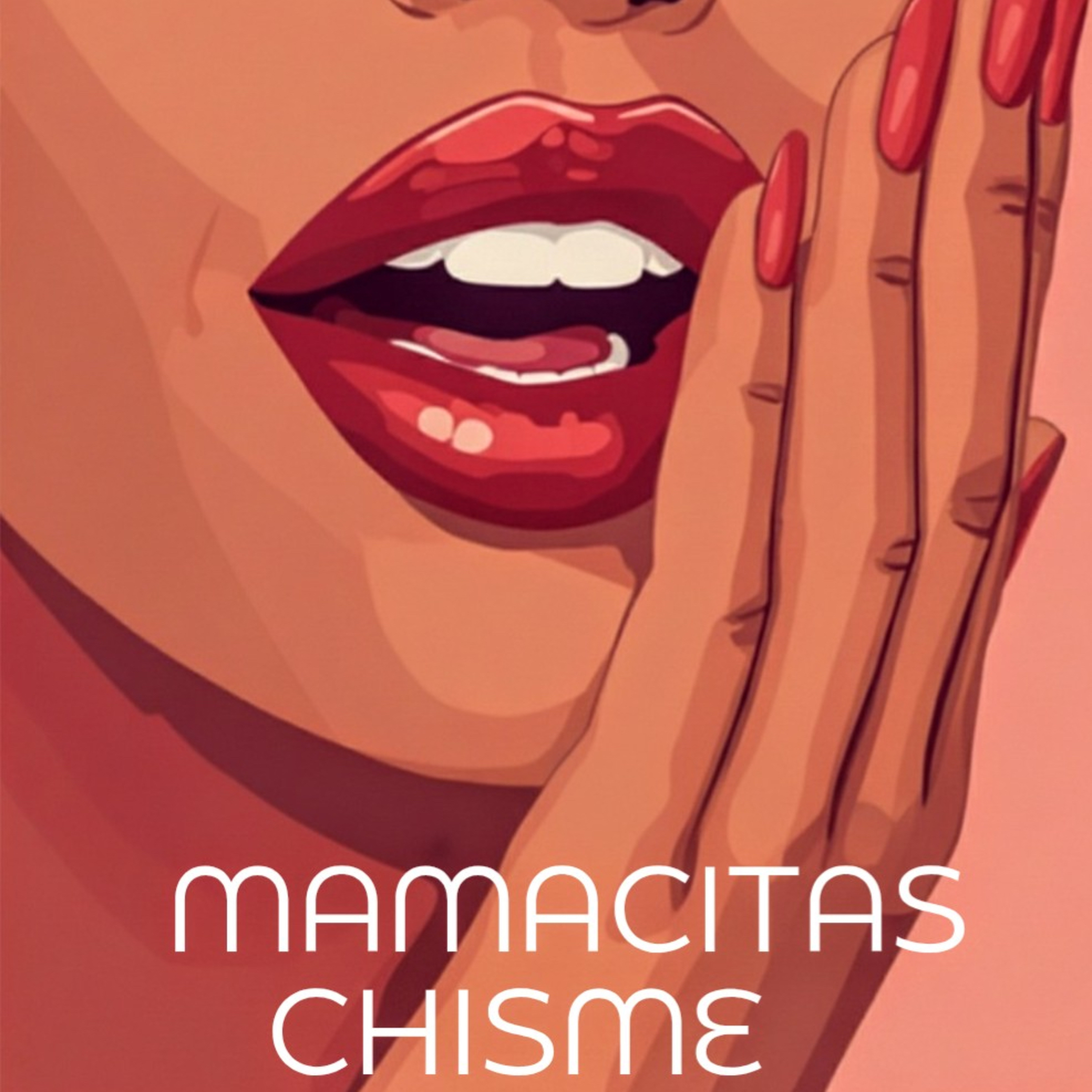Mamacitas Chisme