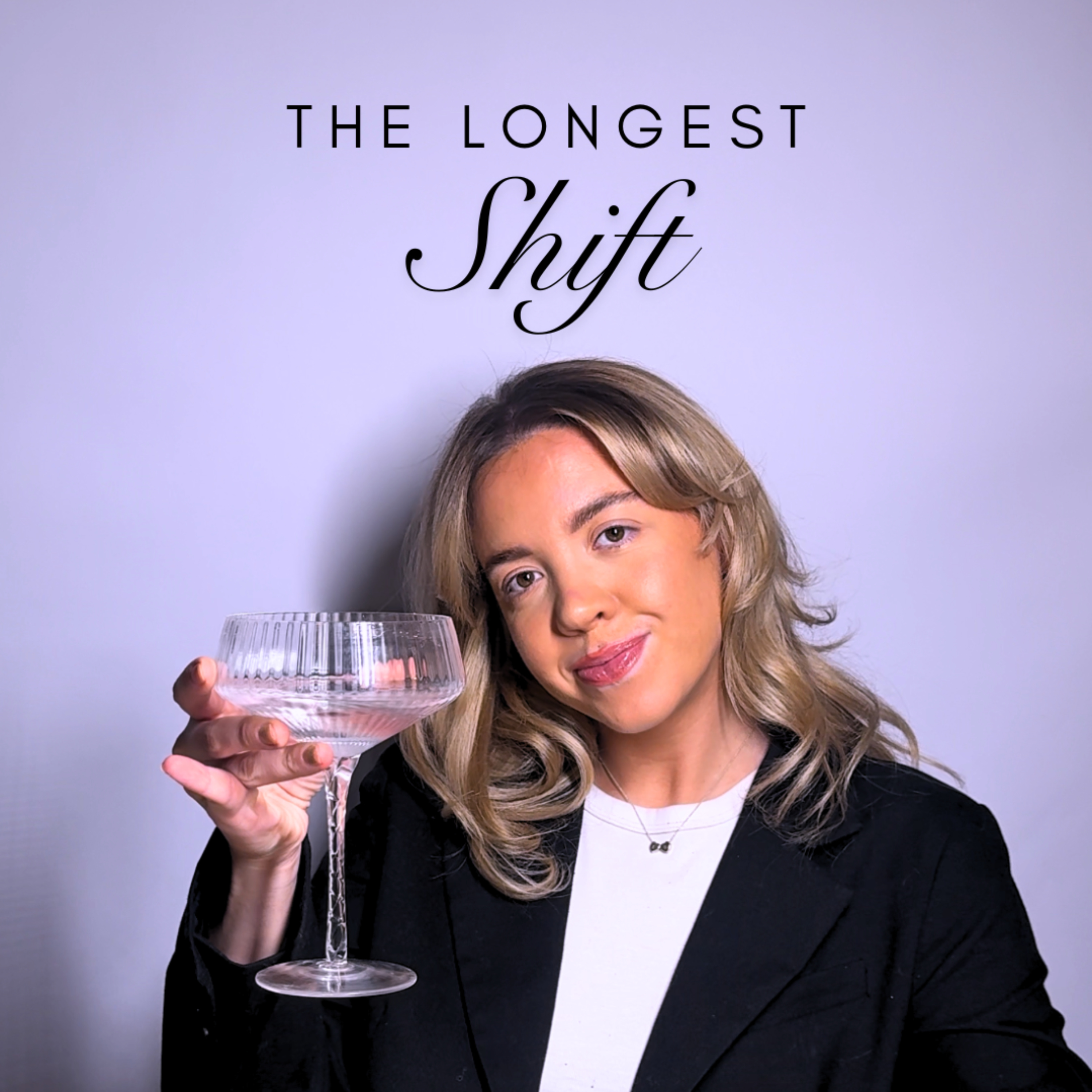 The Longest Shift