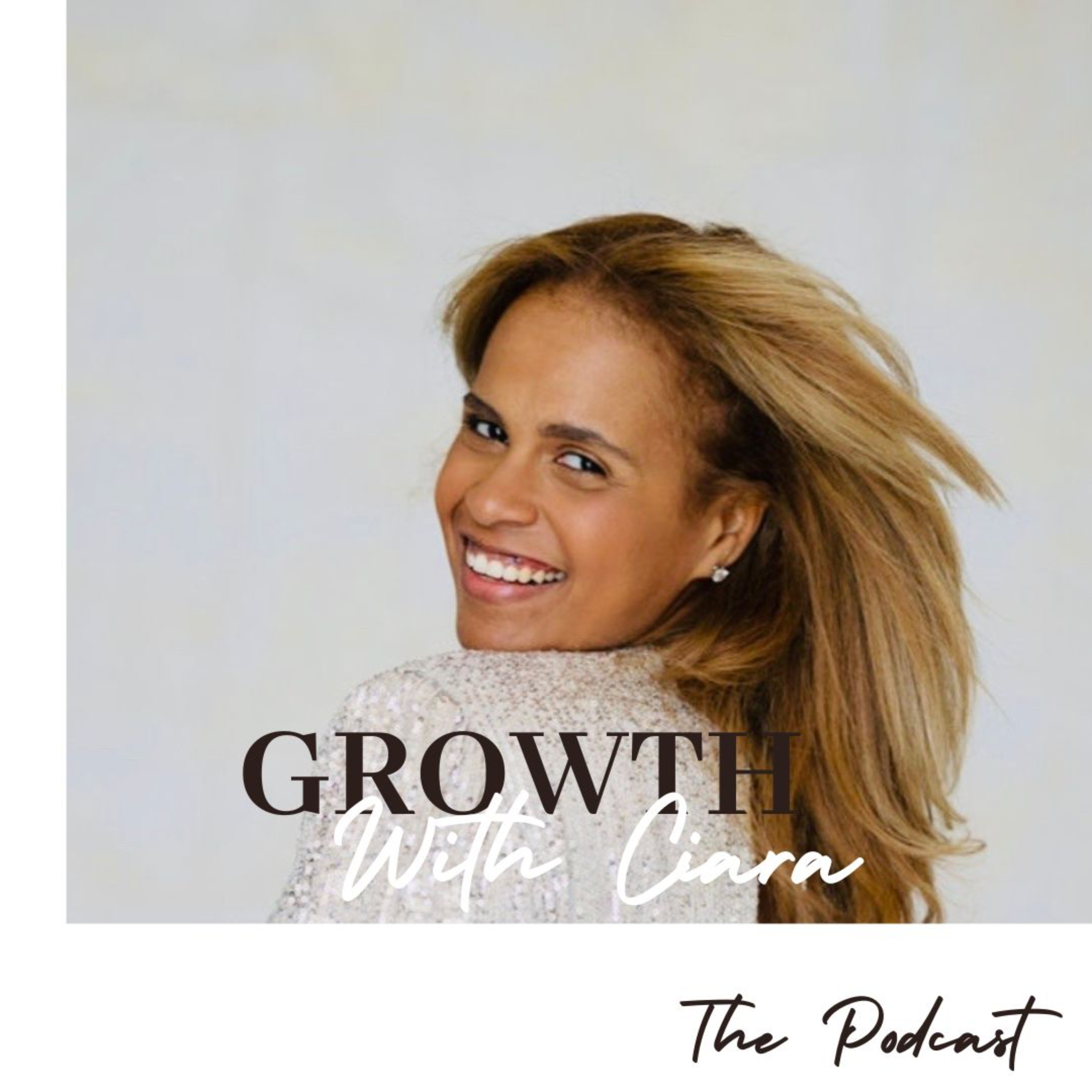 GrowthWithCiara podcast artwork