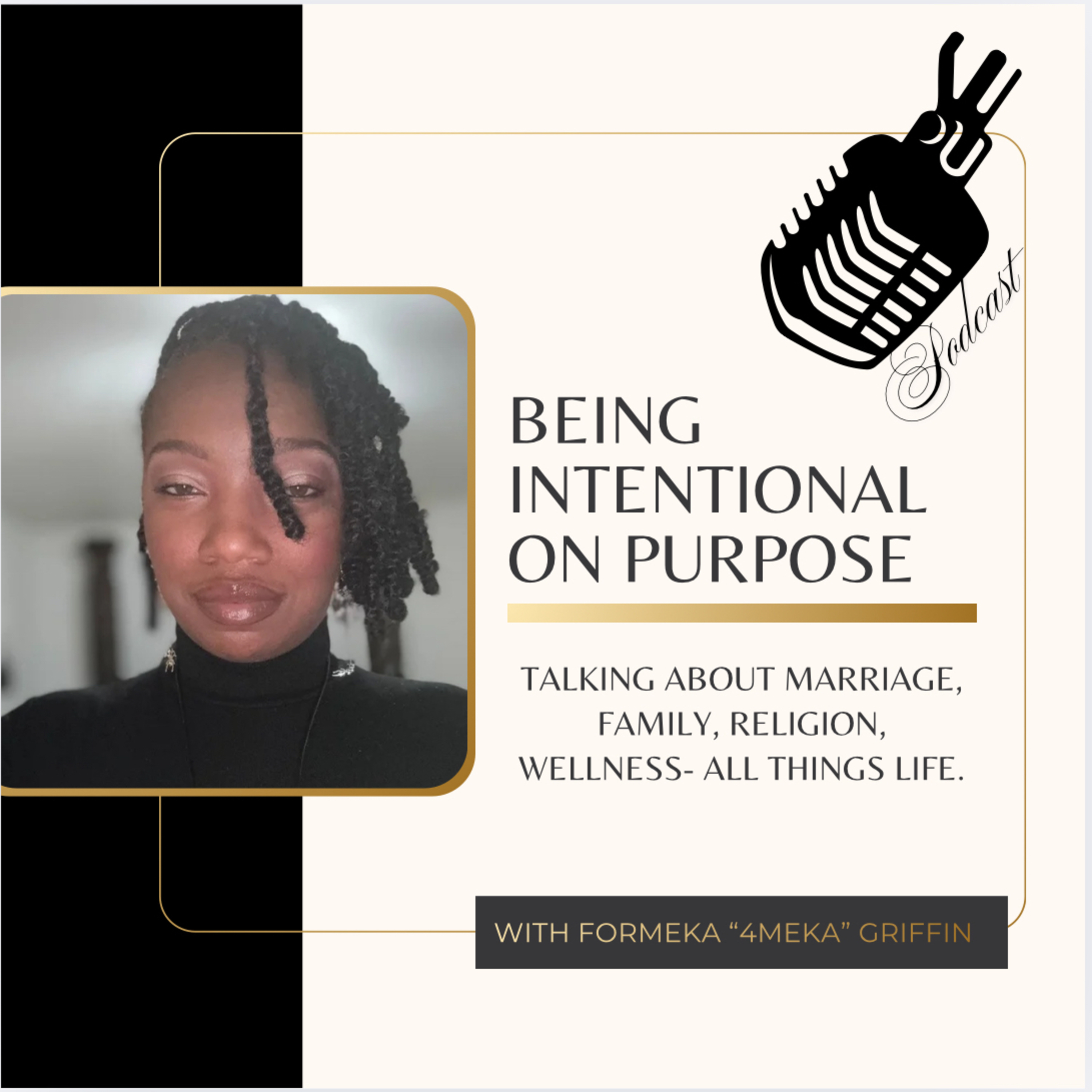 Being Intentional On Purpose podcast artwork