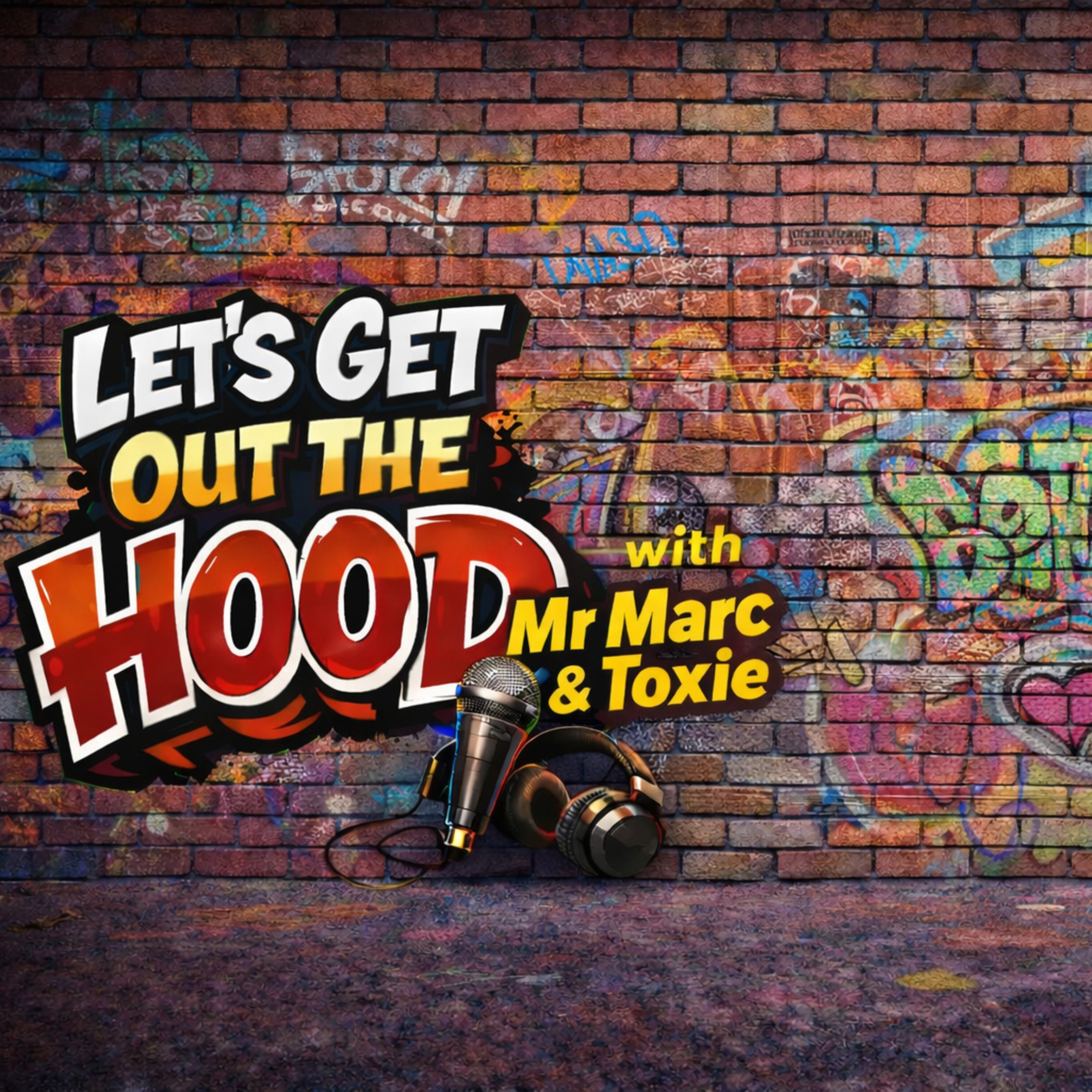 Let’s Get Out The Hood