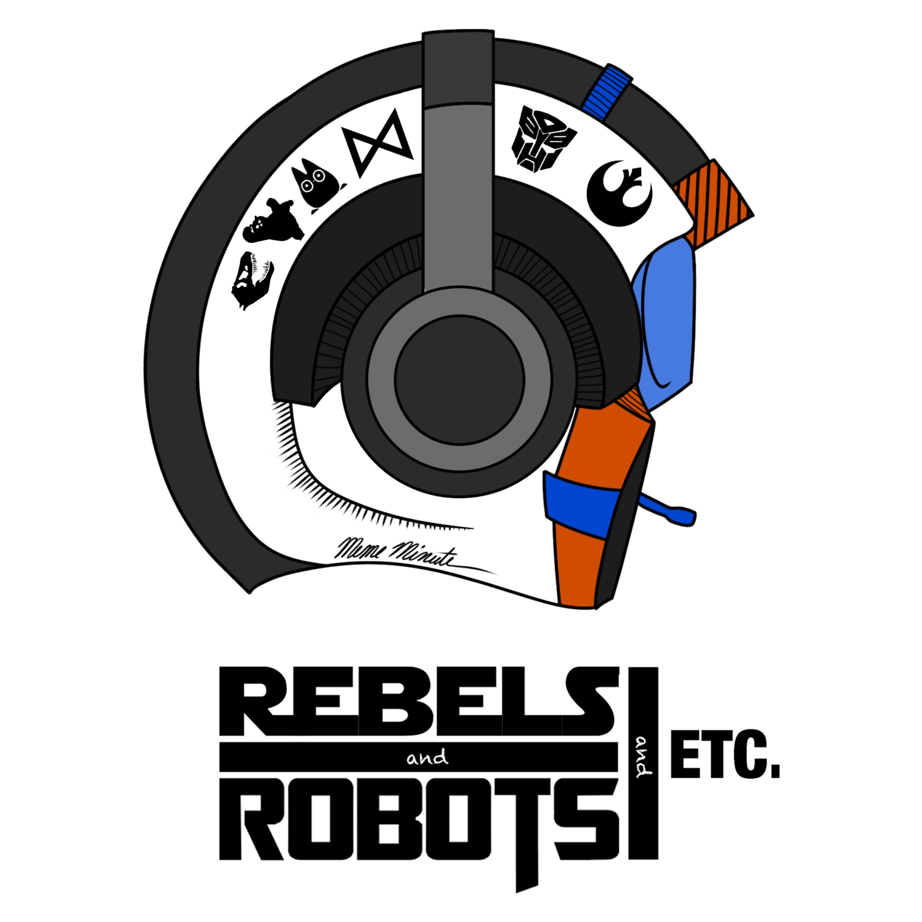 Rebels and Robots and Etc.