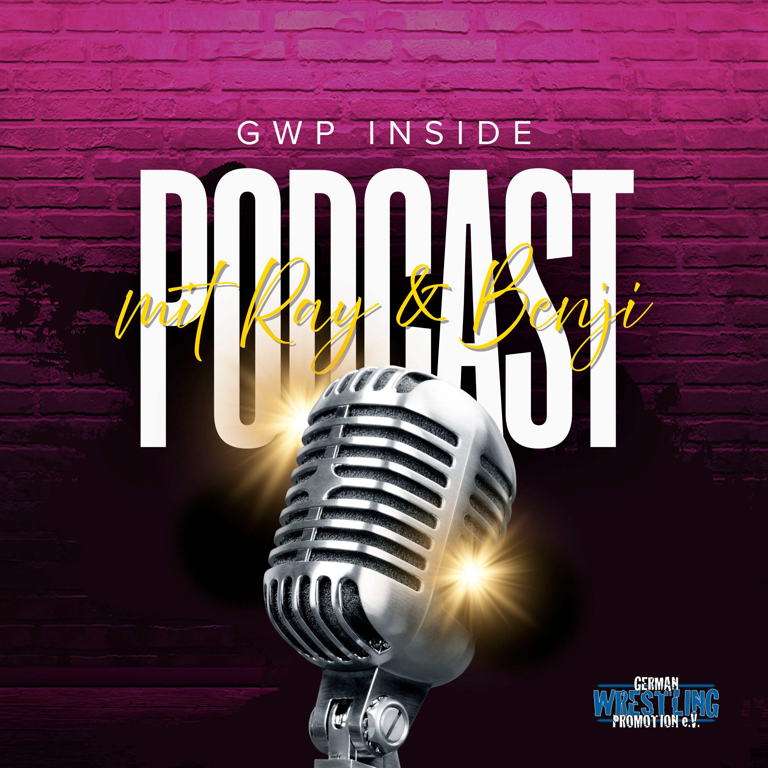 GWP Inside - Der Wrestling Podcast der German Wrestling Promotion cover art