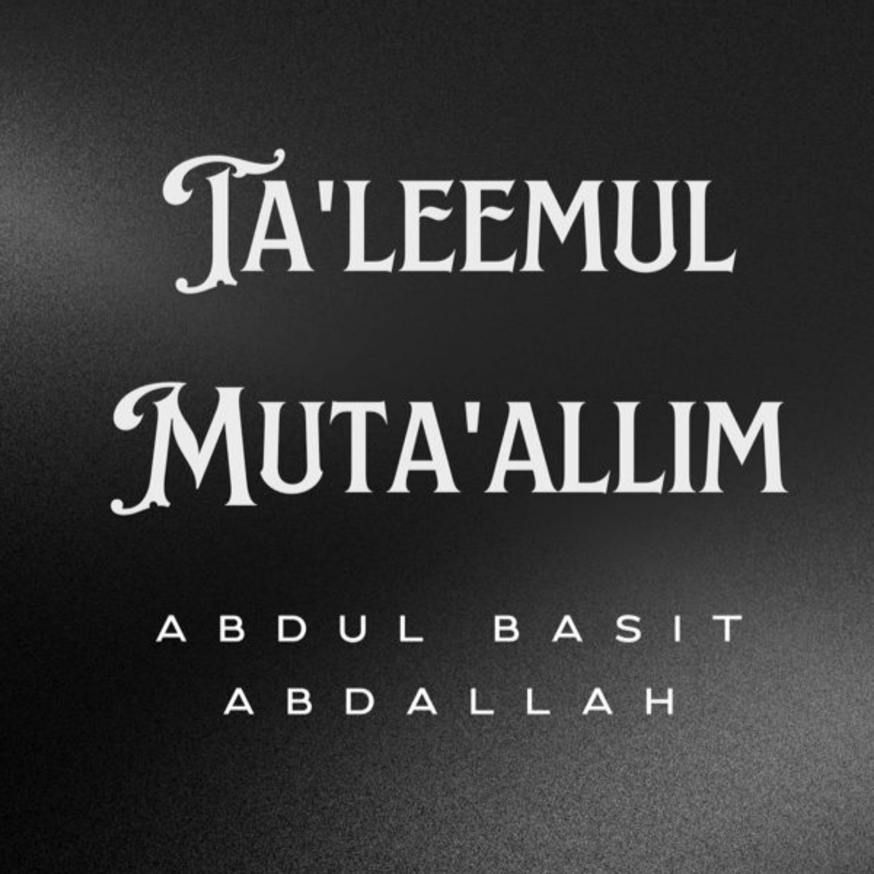 Ta'leemul Muta'allim