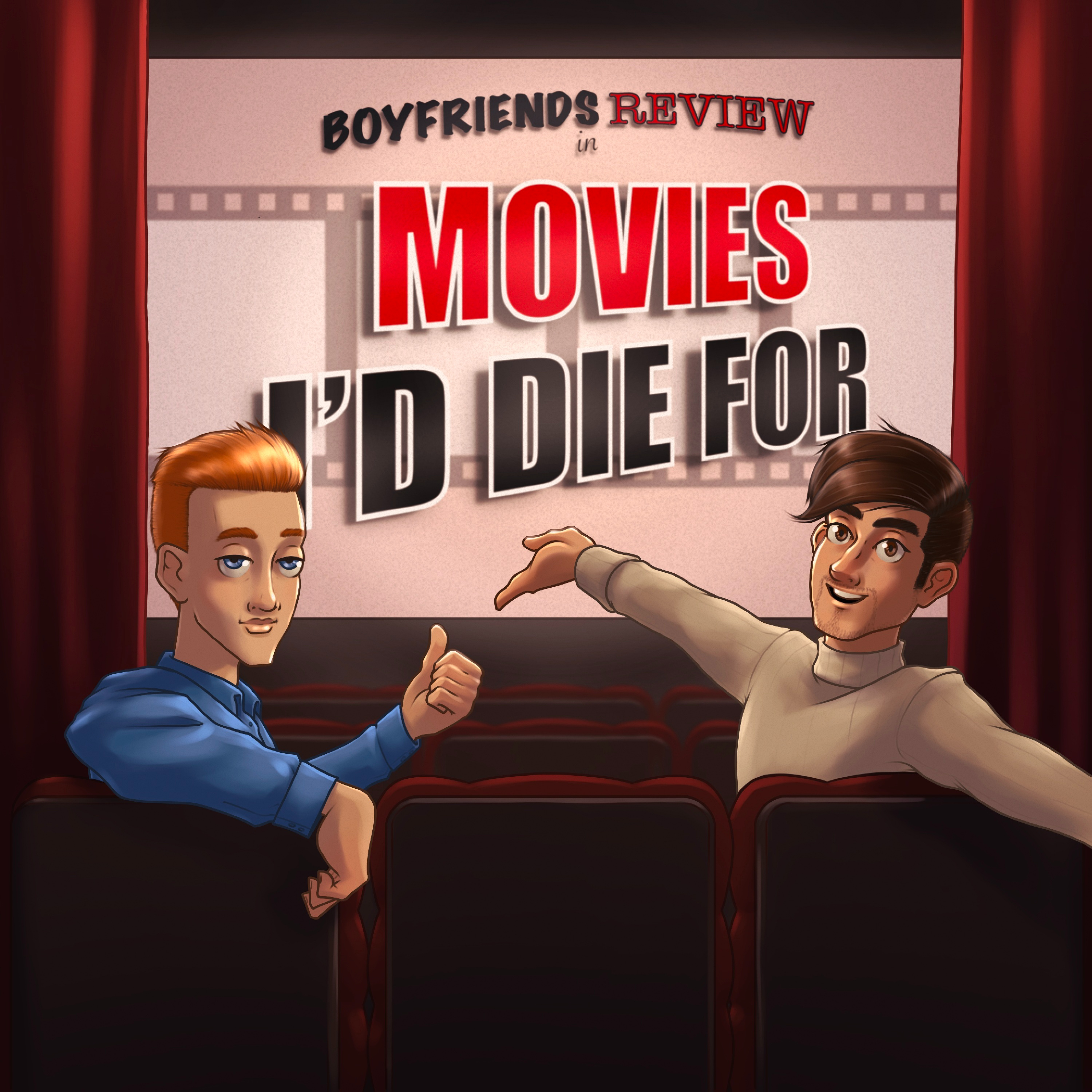Movies I'd Die For