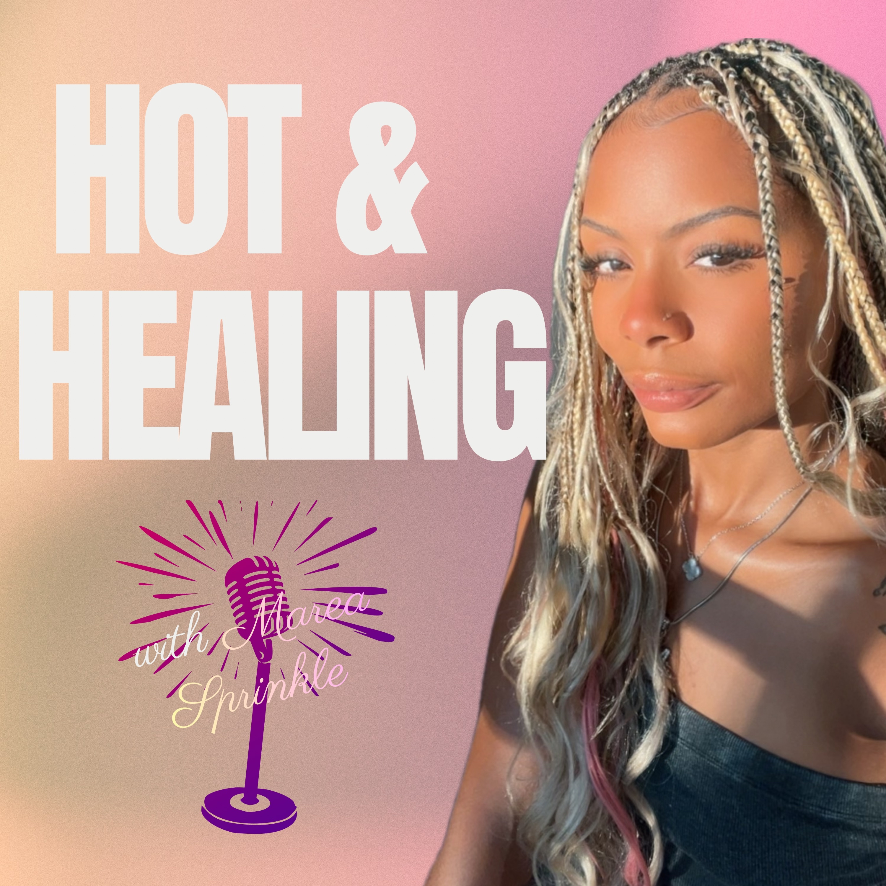 Hot and Healing podcast artwork