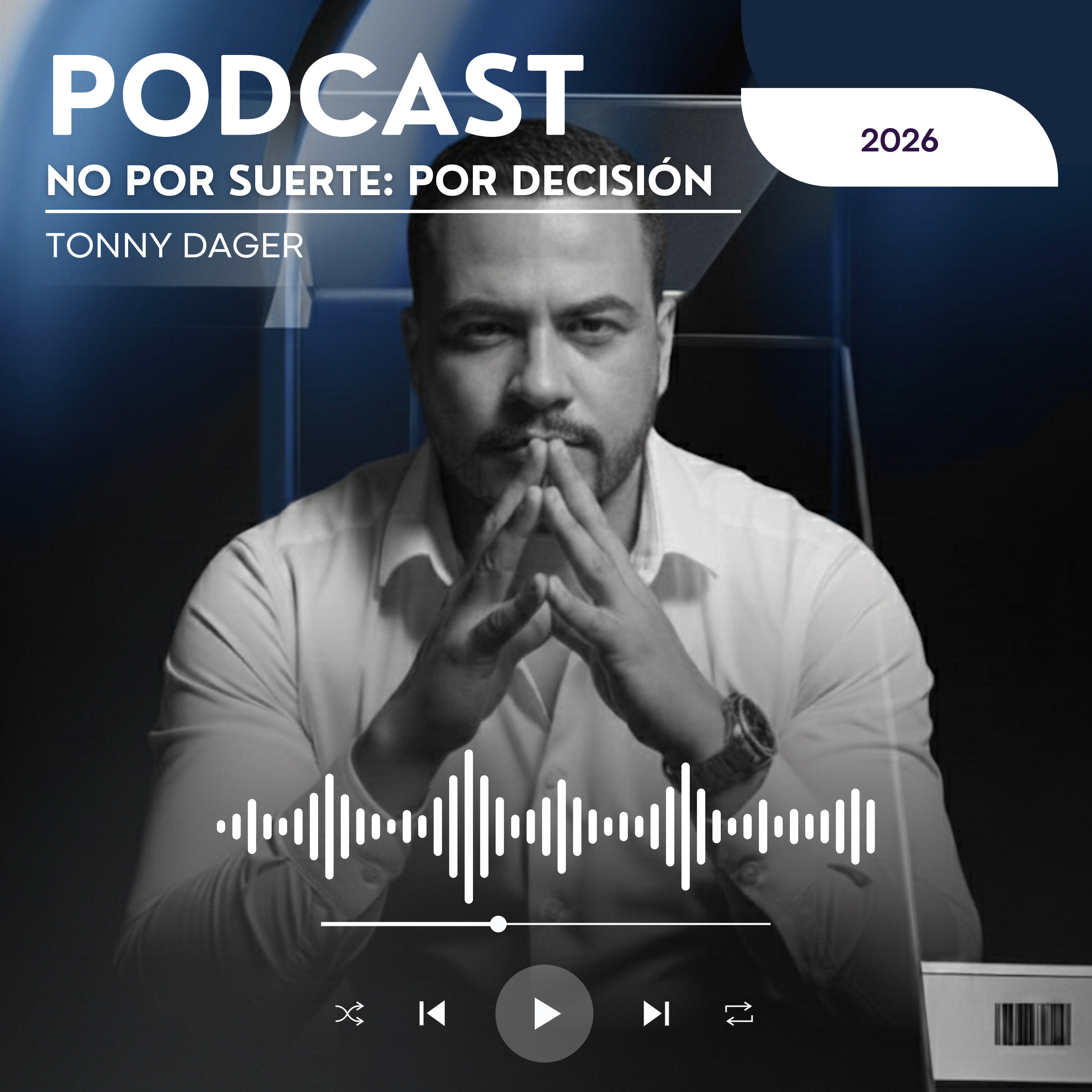 No Por Suerte: Por Decisión podcast artwork
