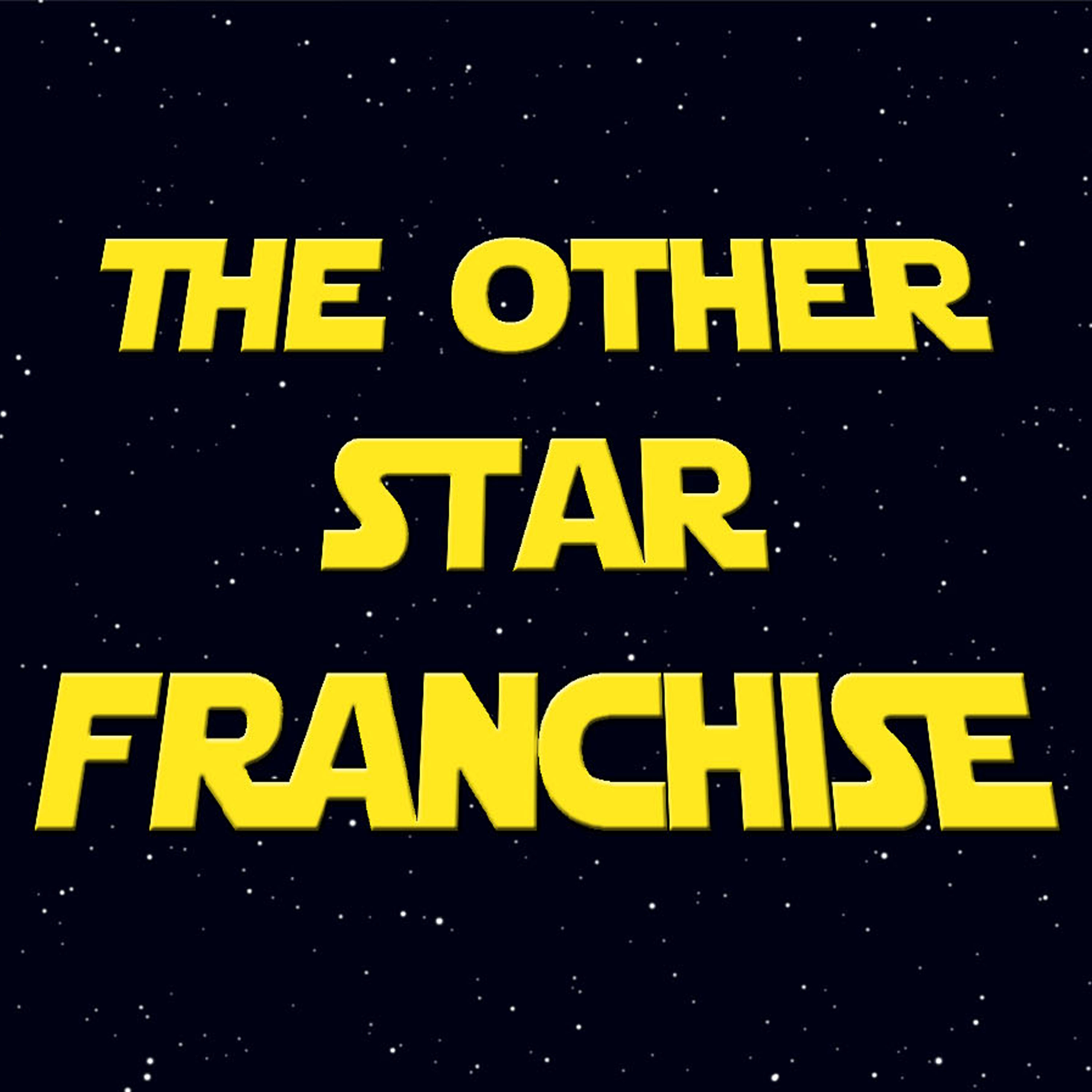 The Other Star Franchise: A Star Wars Podcast by Trekkies podcast artwork