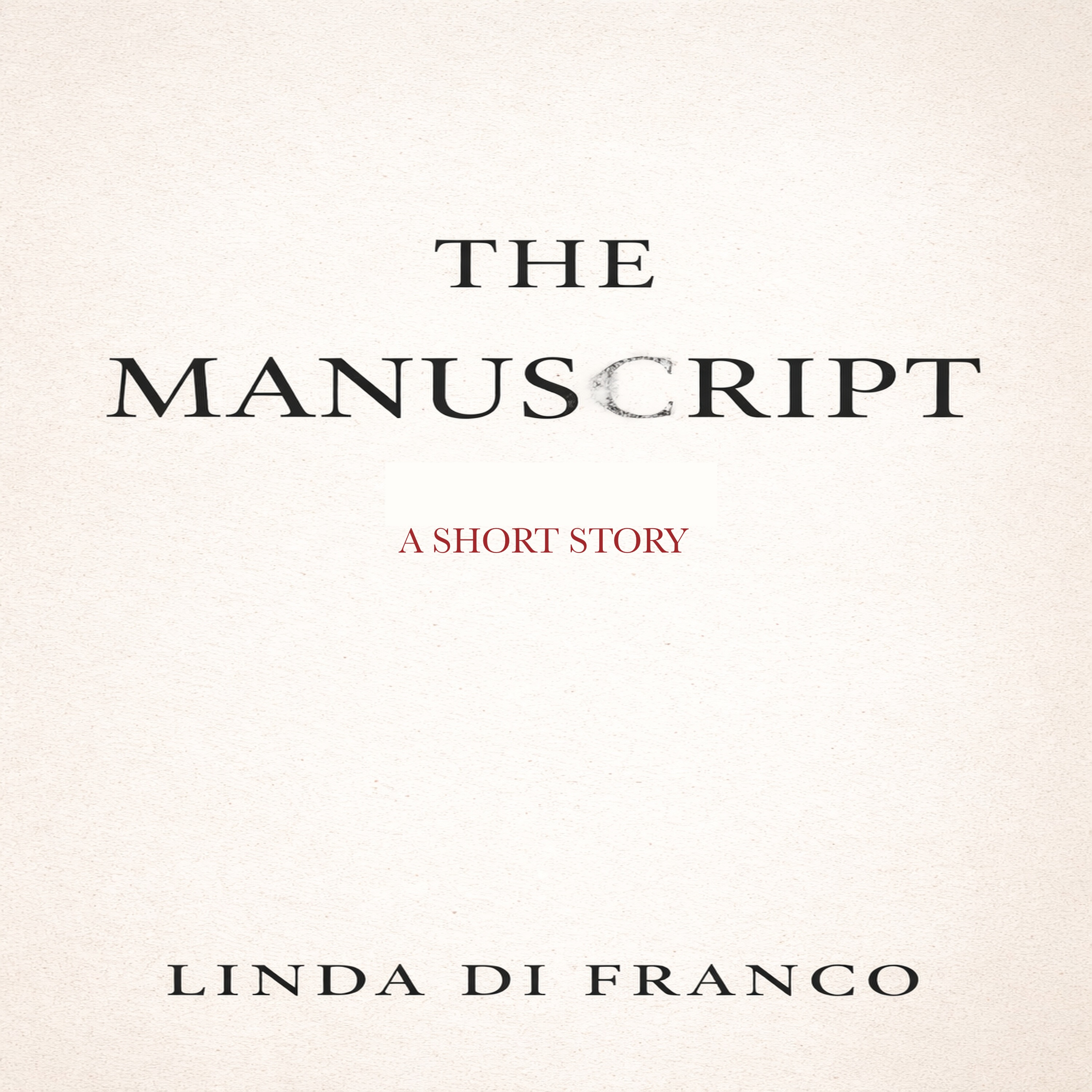 The Manuscript: A Short Story podcast artwork