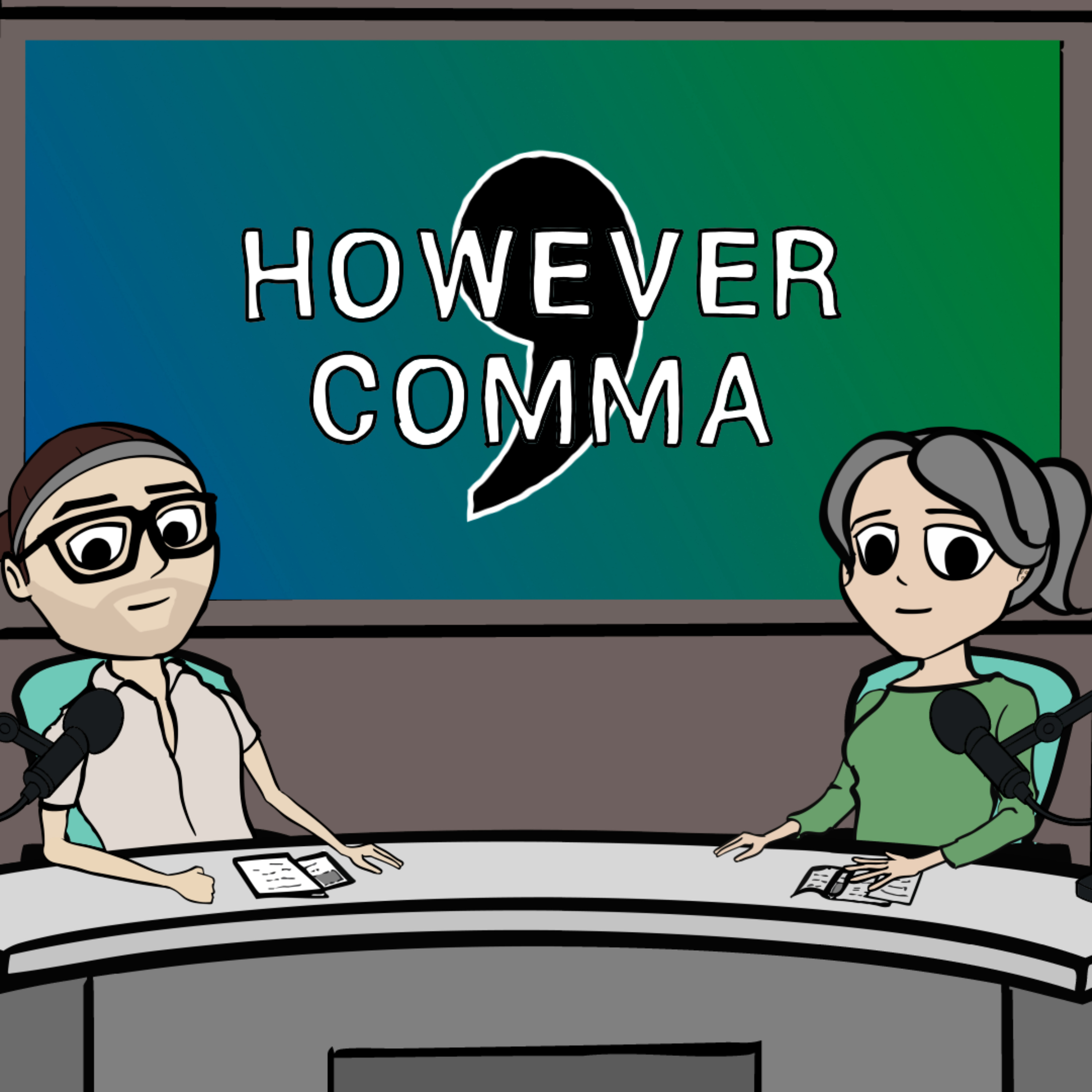 However Comma