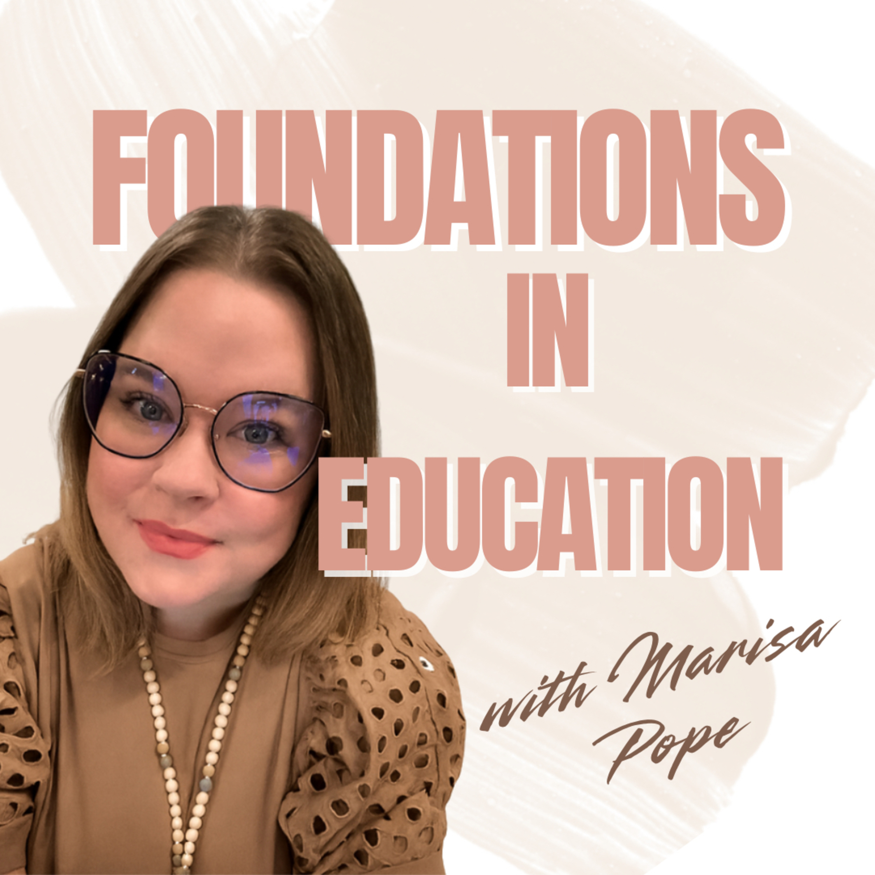 Foundations in Education
