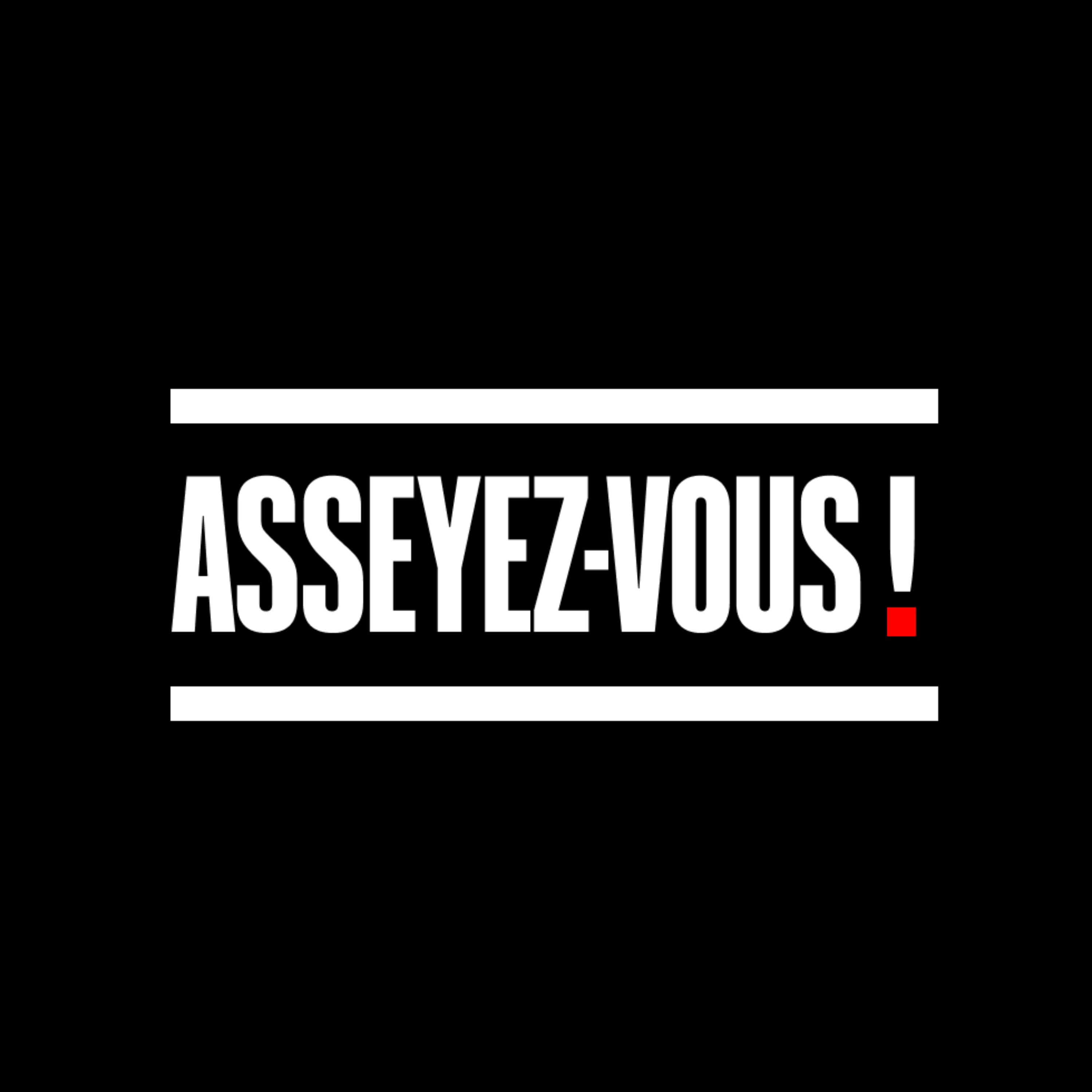ASSEYEZ-VOUS by MARA podcast artwork