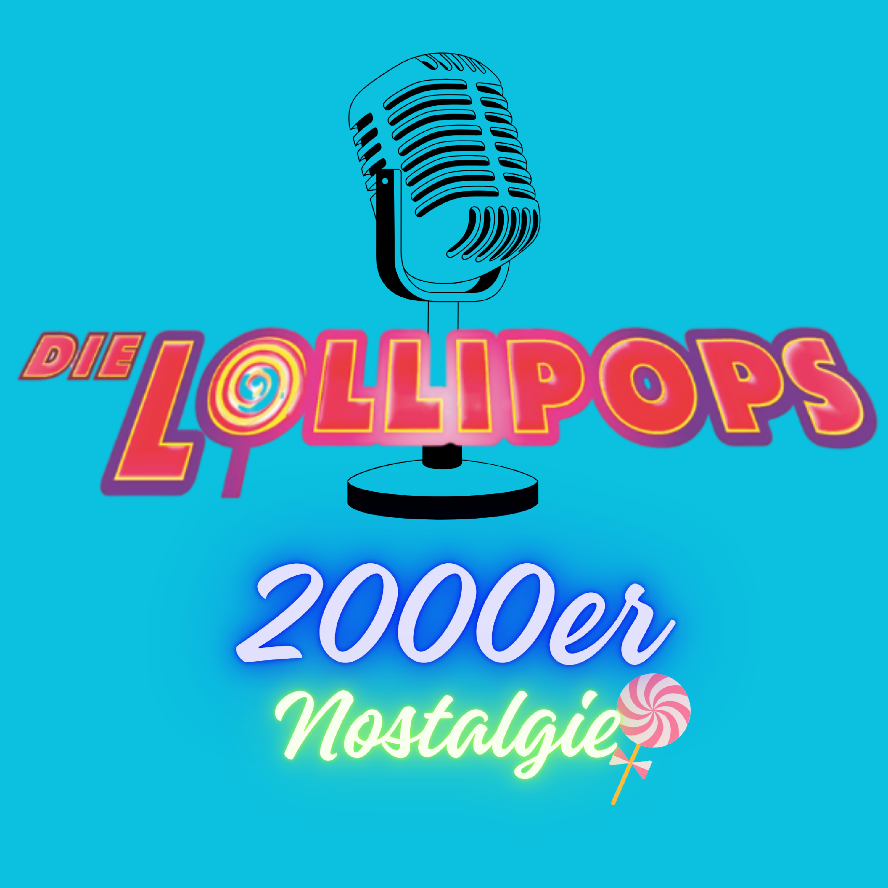 Die Lollipops - 2000er Nostalgie cover art