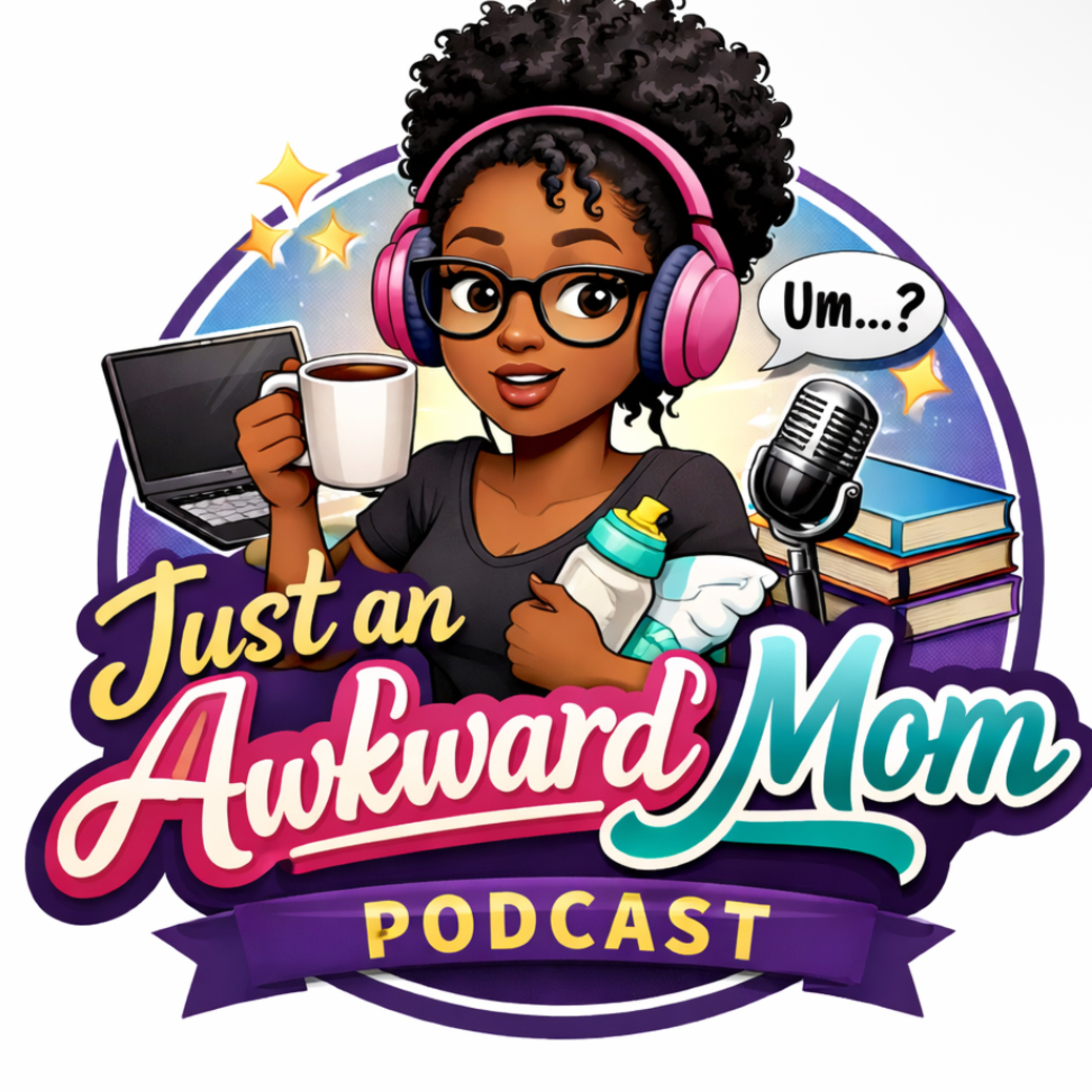 Just an Awkward Mom podcast artwork