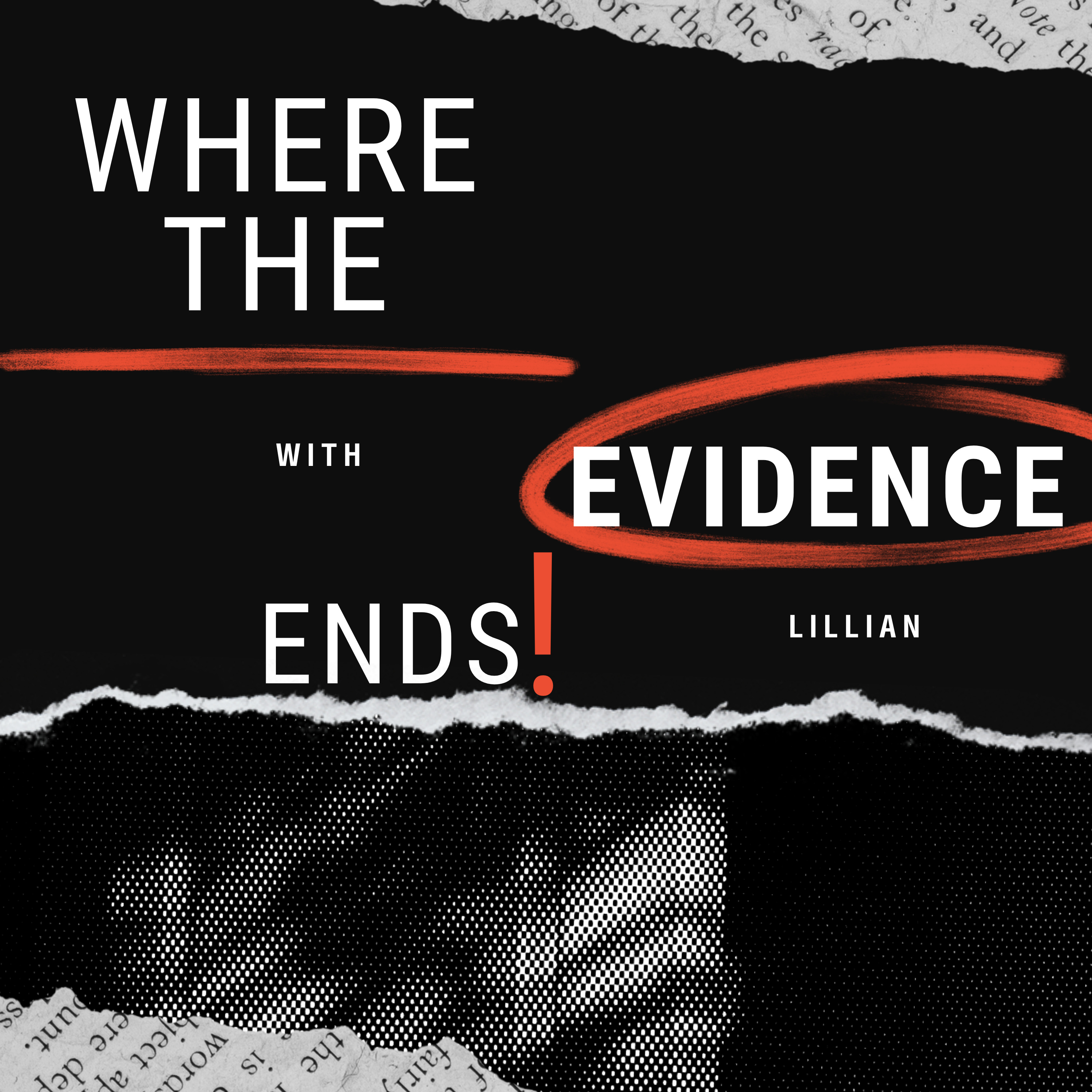Where The Evidence Ends podcast artwork