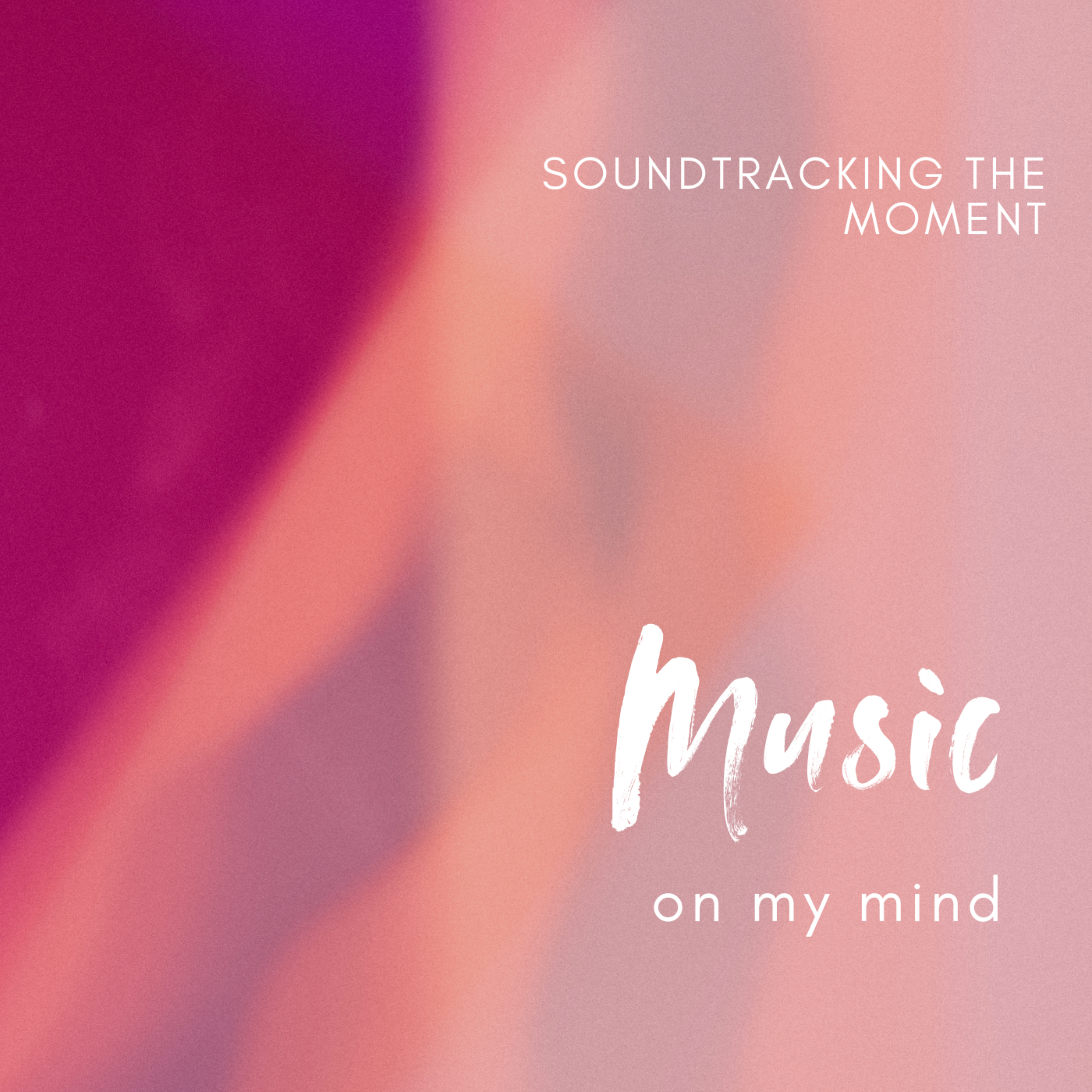 Music, On My Mind podcast artwork