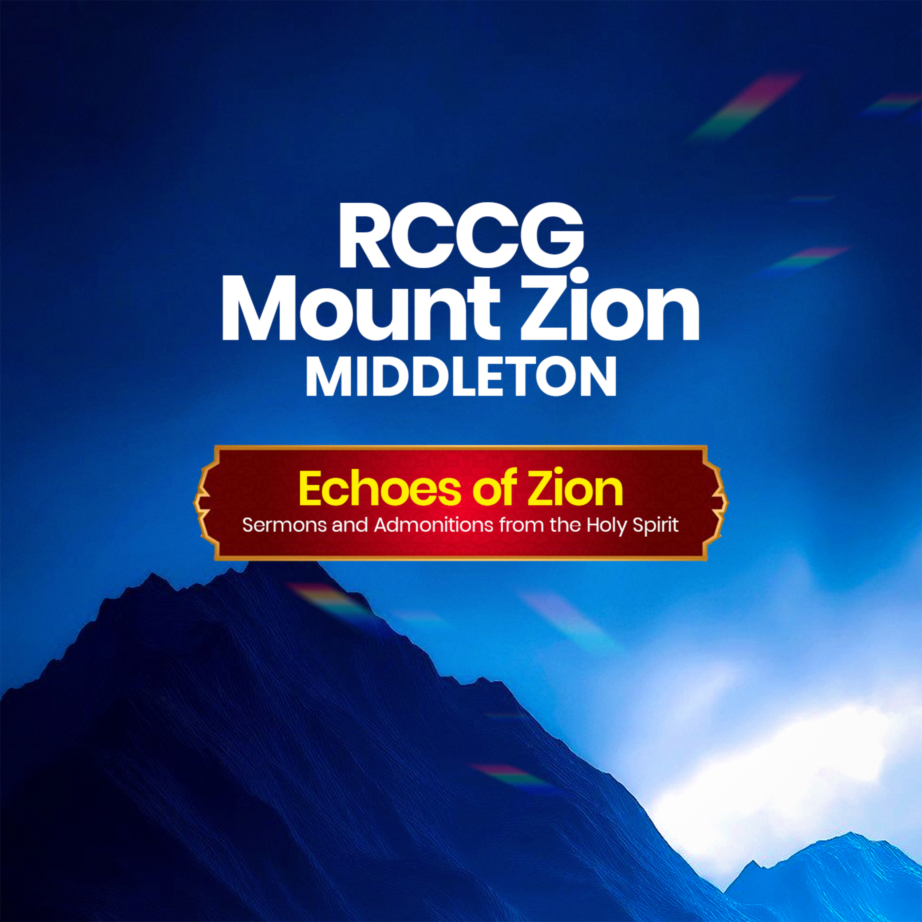 RCCG Mount Zion Middleton podcast artwork