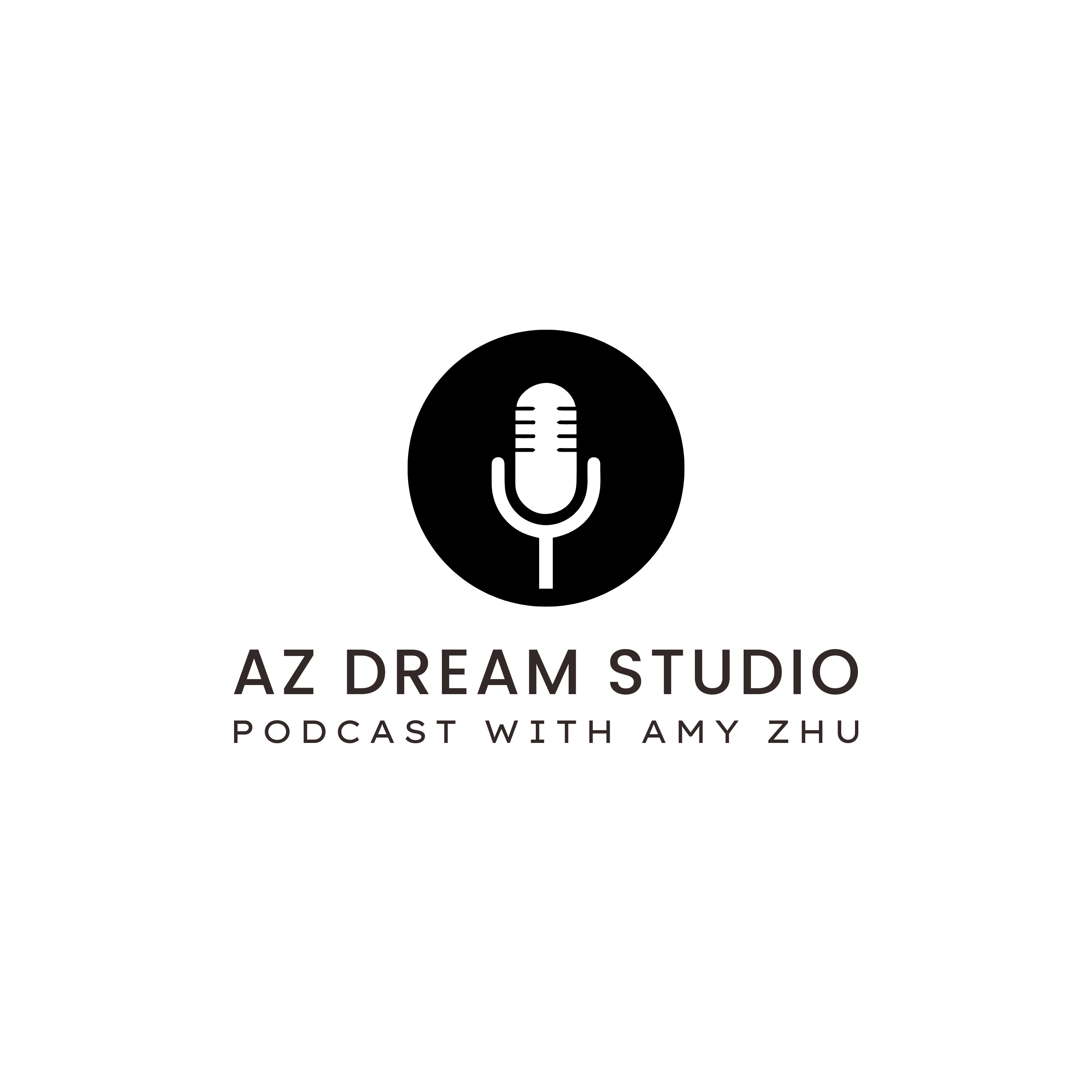 AZ Dream Studio Podcast: Global Talent's Stories podcast artwork