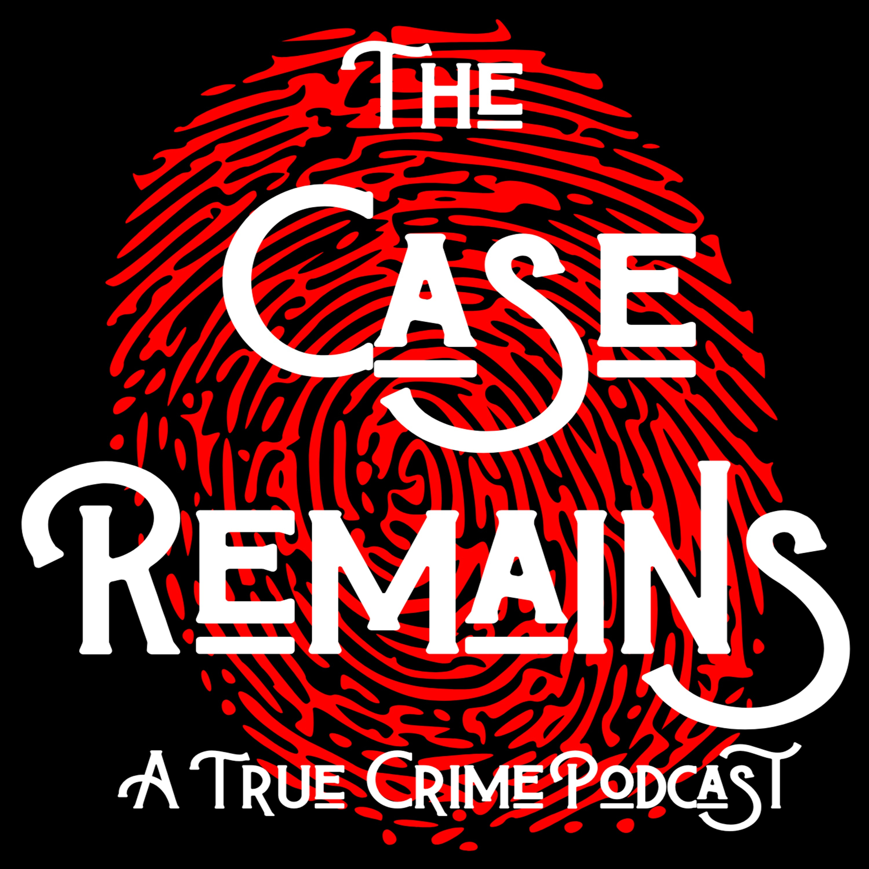 The Case Remains