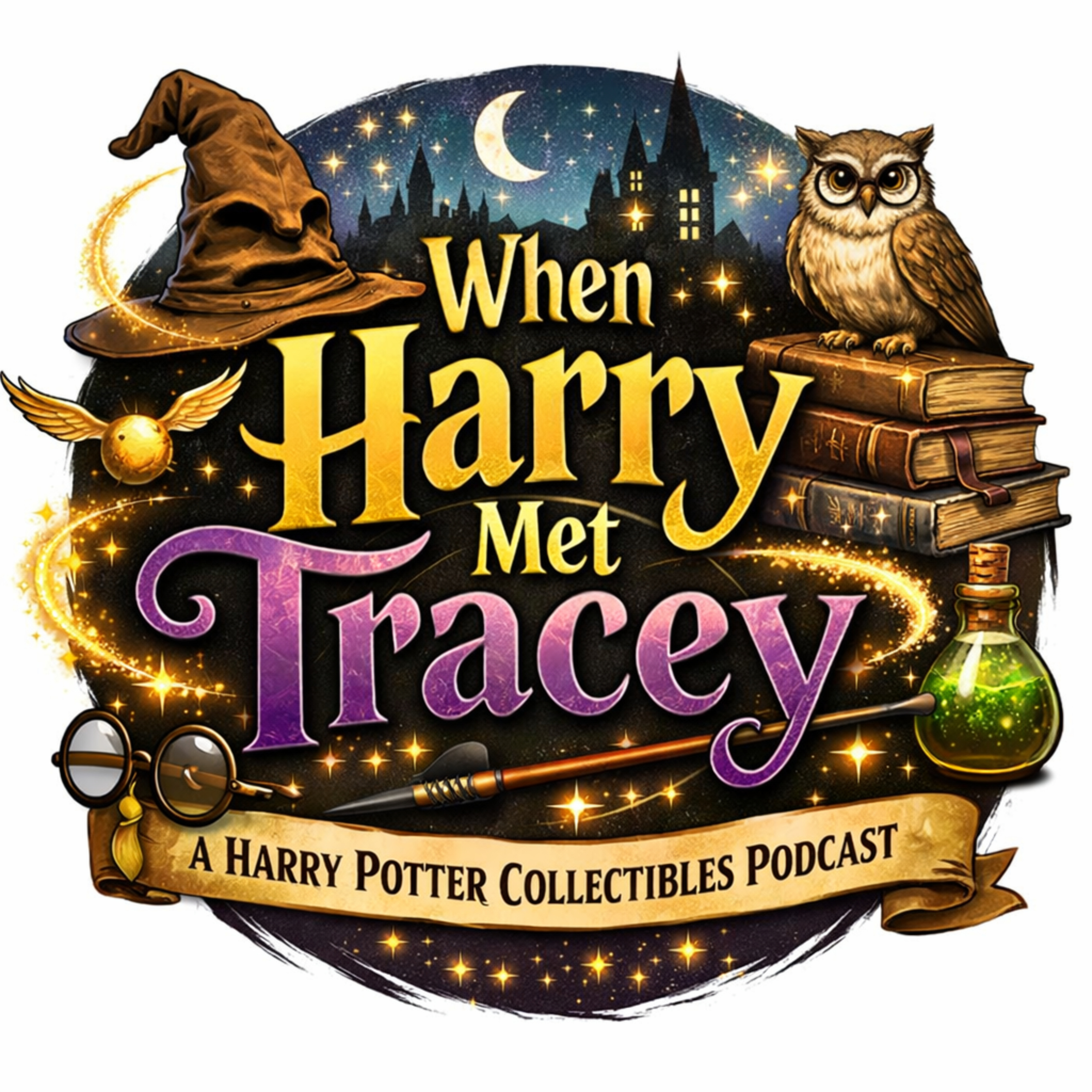 When Harry Met Tracey: A Harry Potter Collectibles Podcast podcast artwork