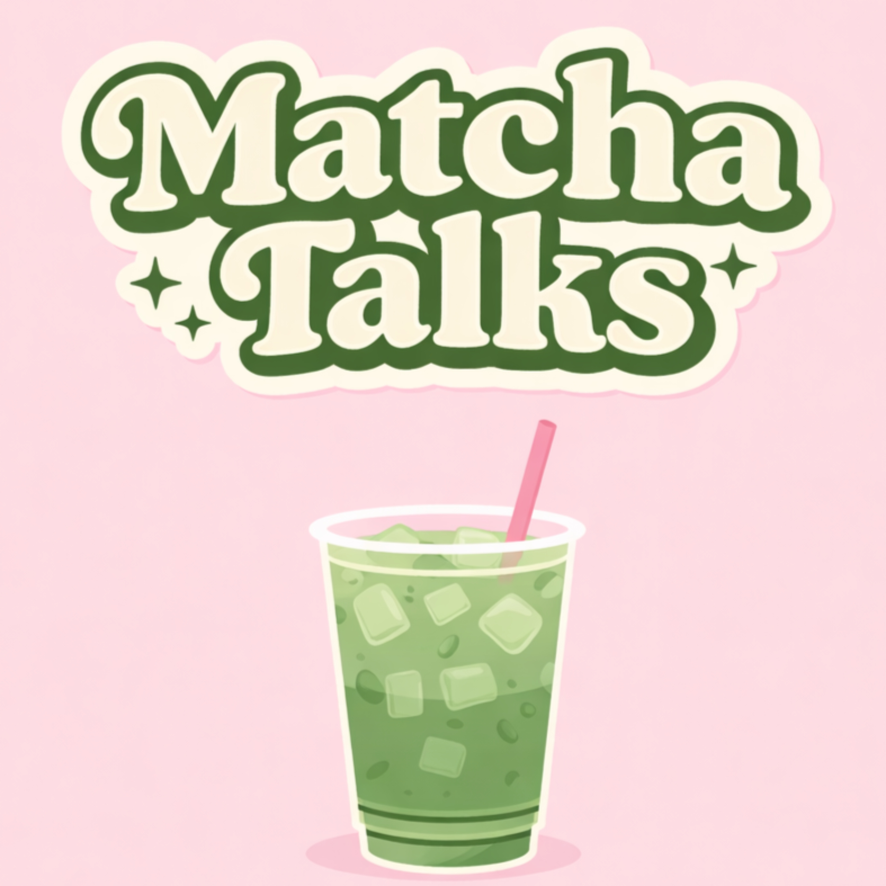 Matcha Talks