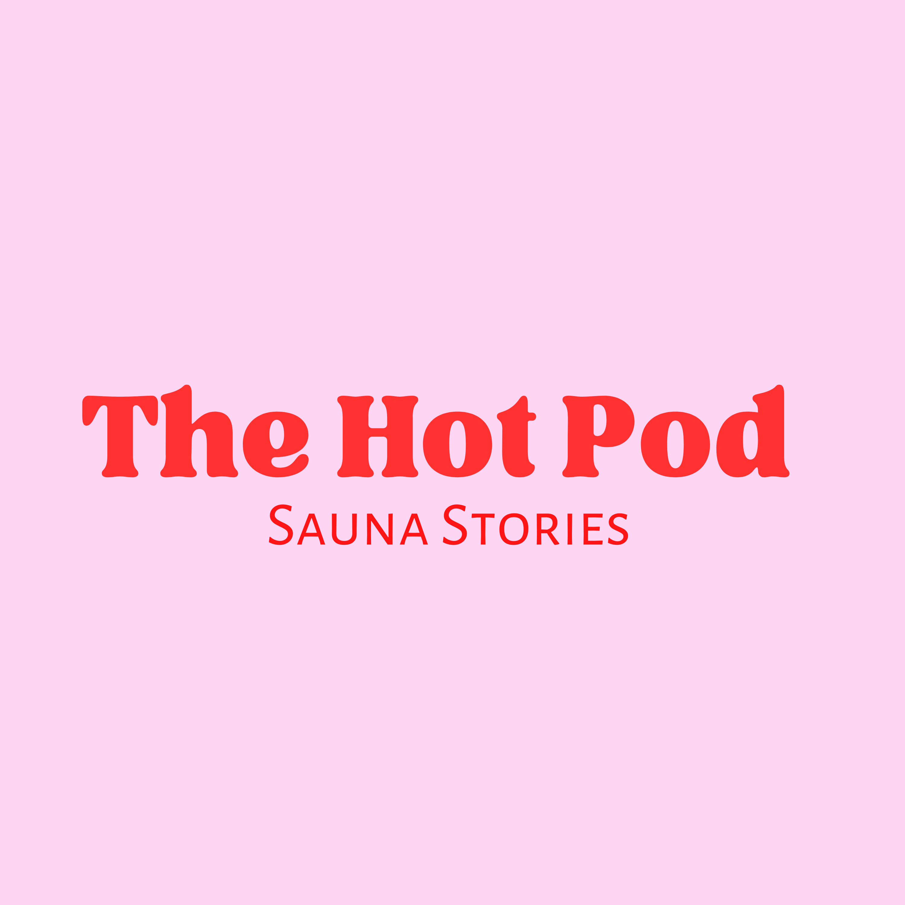 The Hot Pod