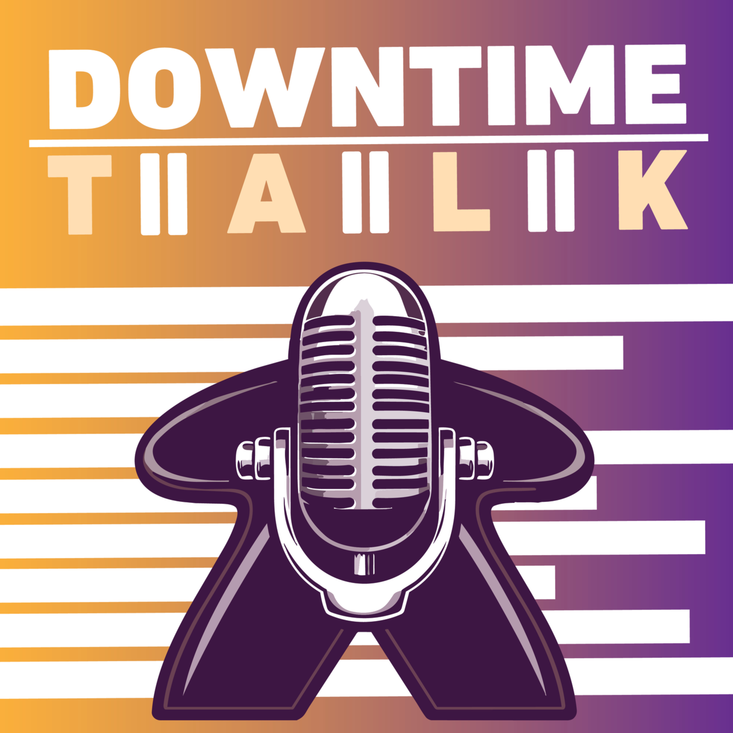 Downtime Talk podcast artwork