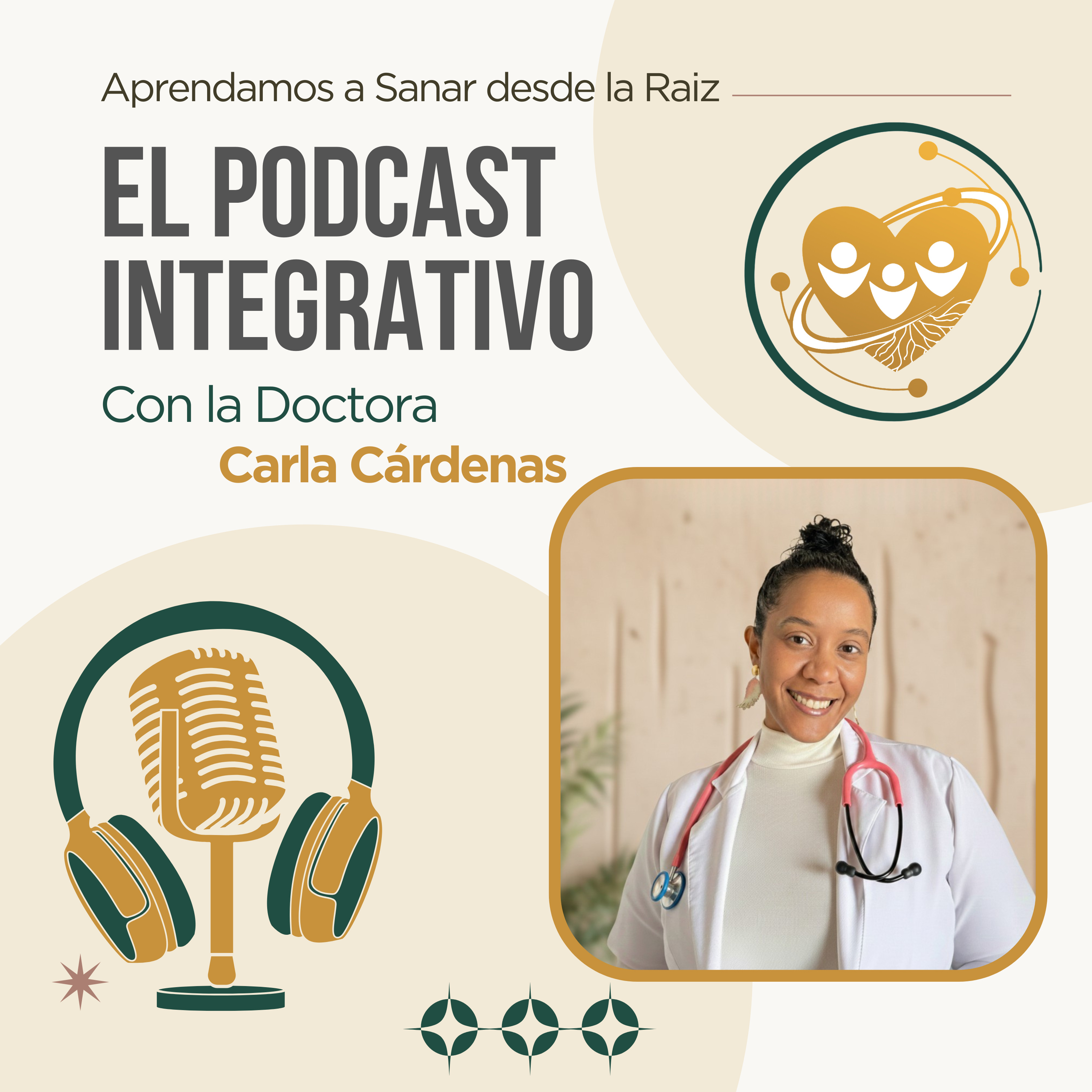 El Podcast Integrativo con la Dra. Carla Cárdenas podcast artwork