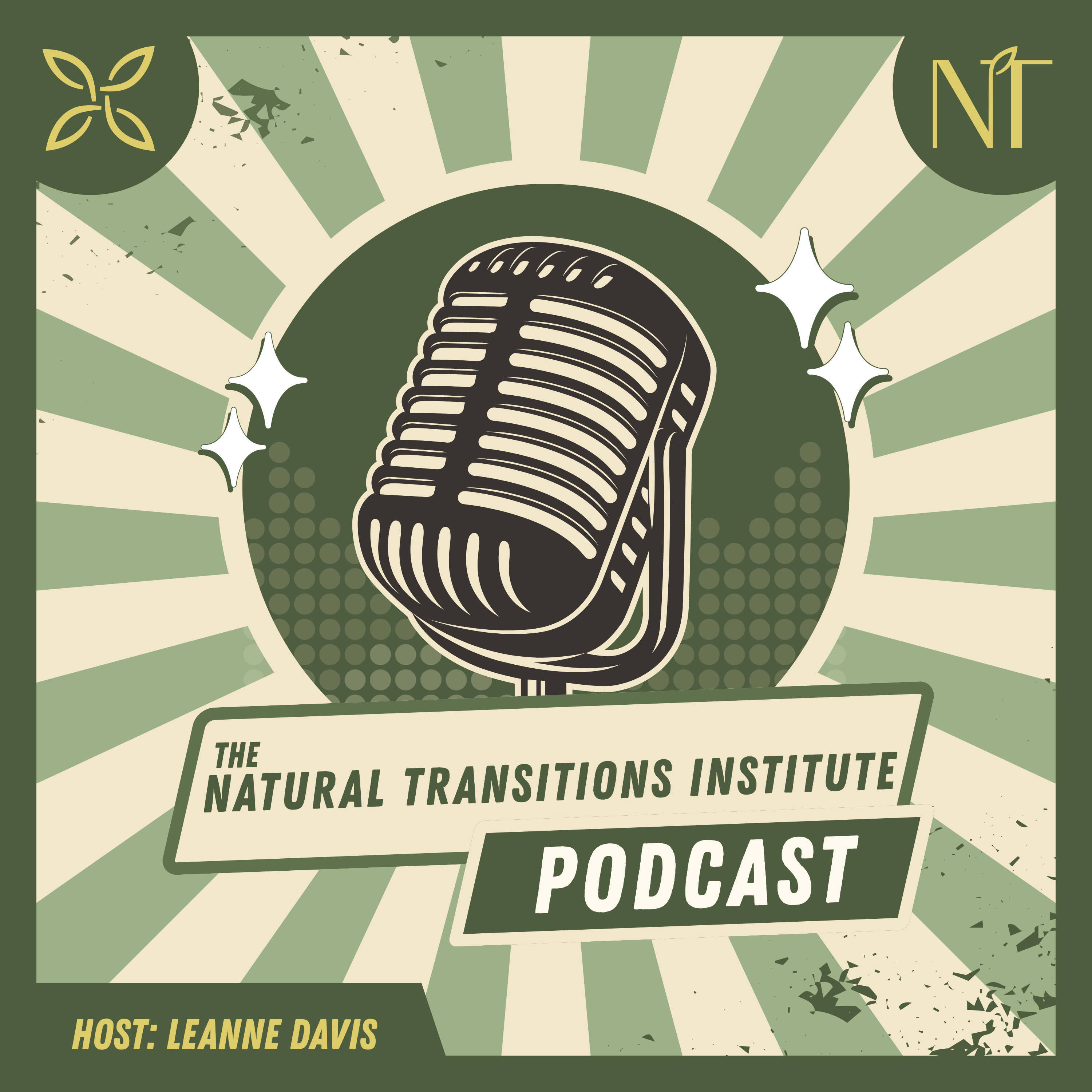 The Natural Transitions Institute Podcast