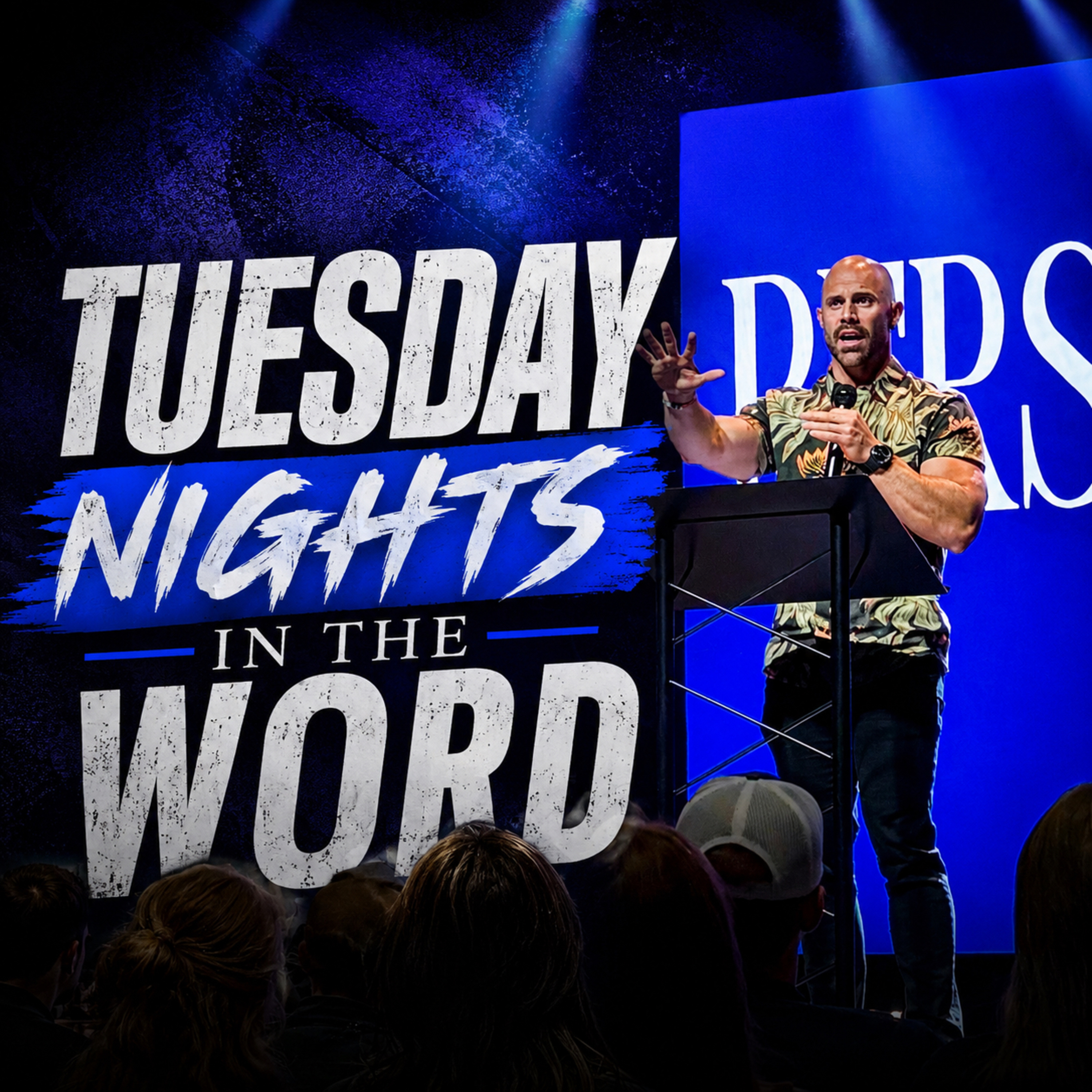 Tuesday Nights In The Word