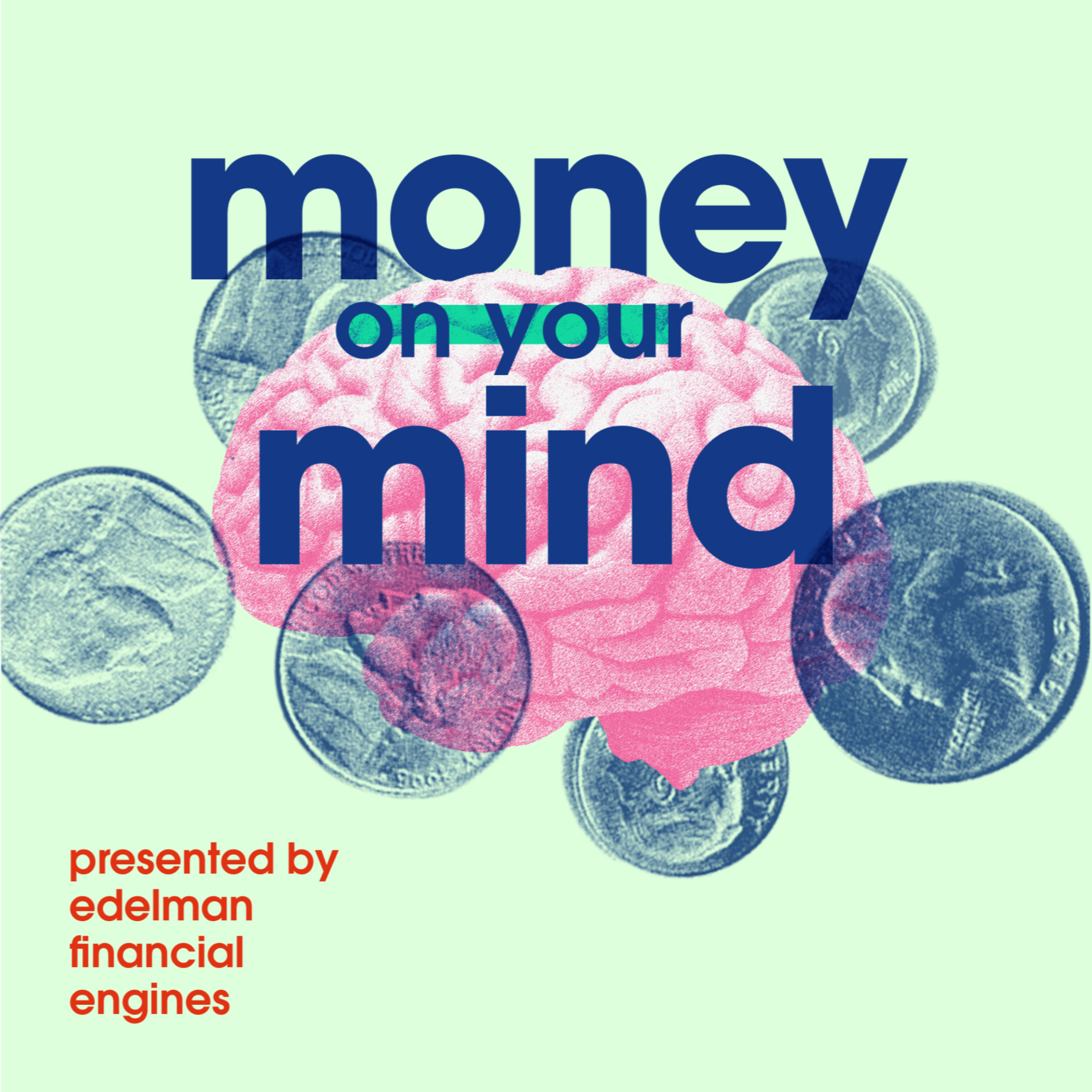 Money on Your Mind