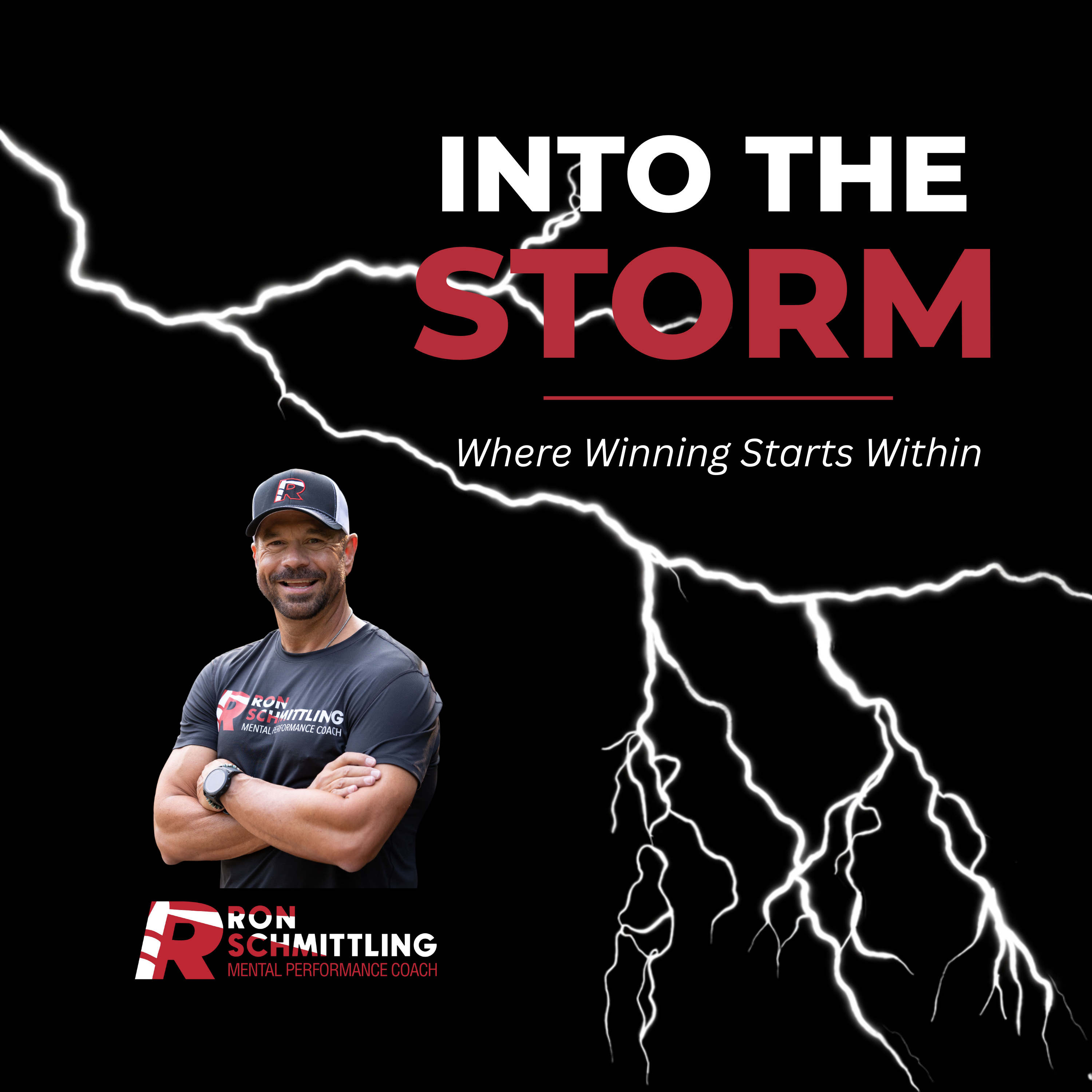 Into The Storm | Where Winning Starts Within podcast artwork