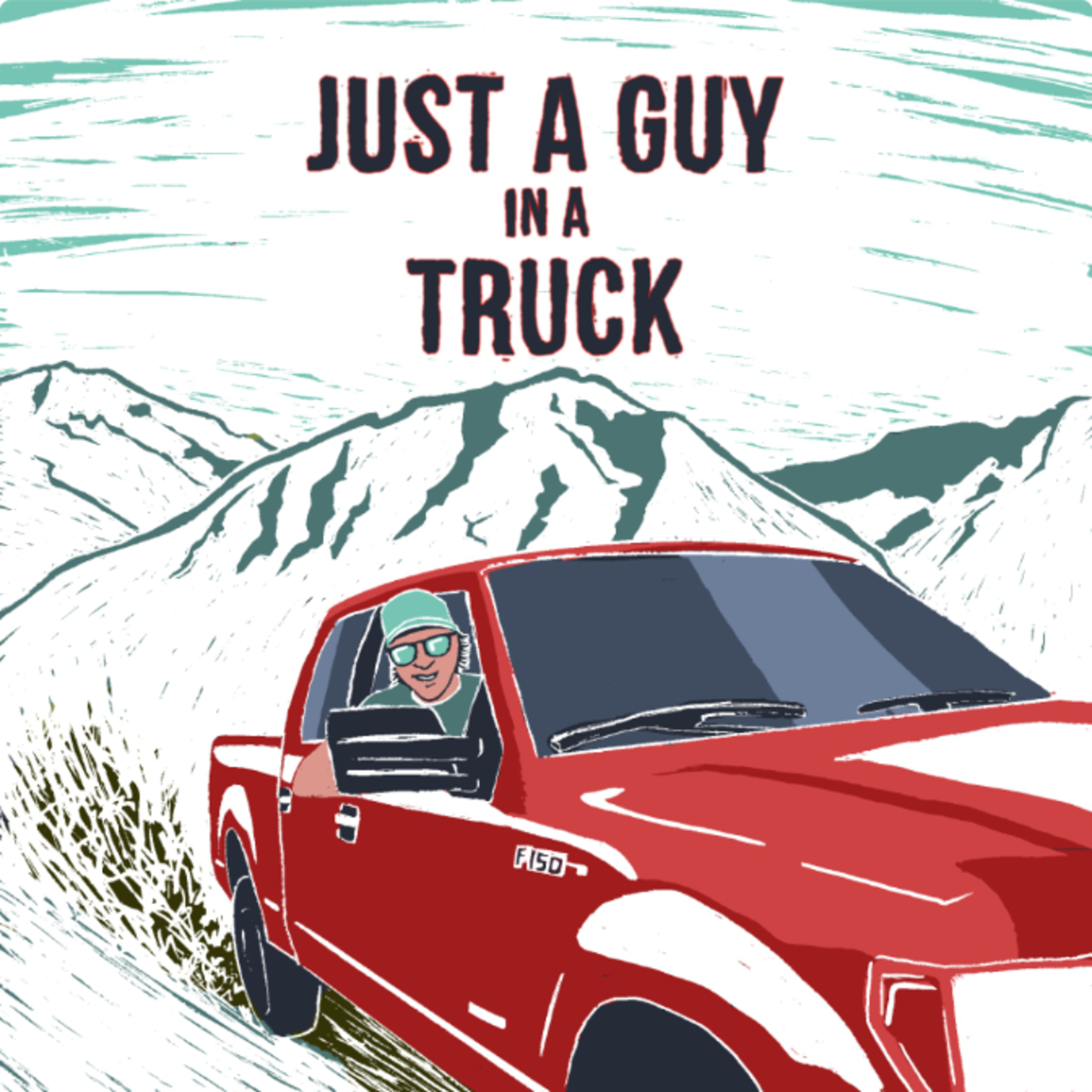 Just a Guy in a Truck podcast artwork