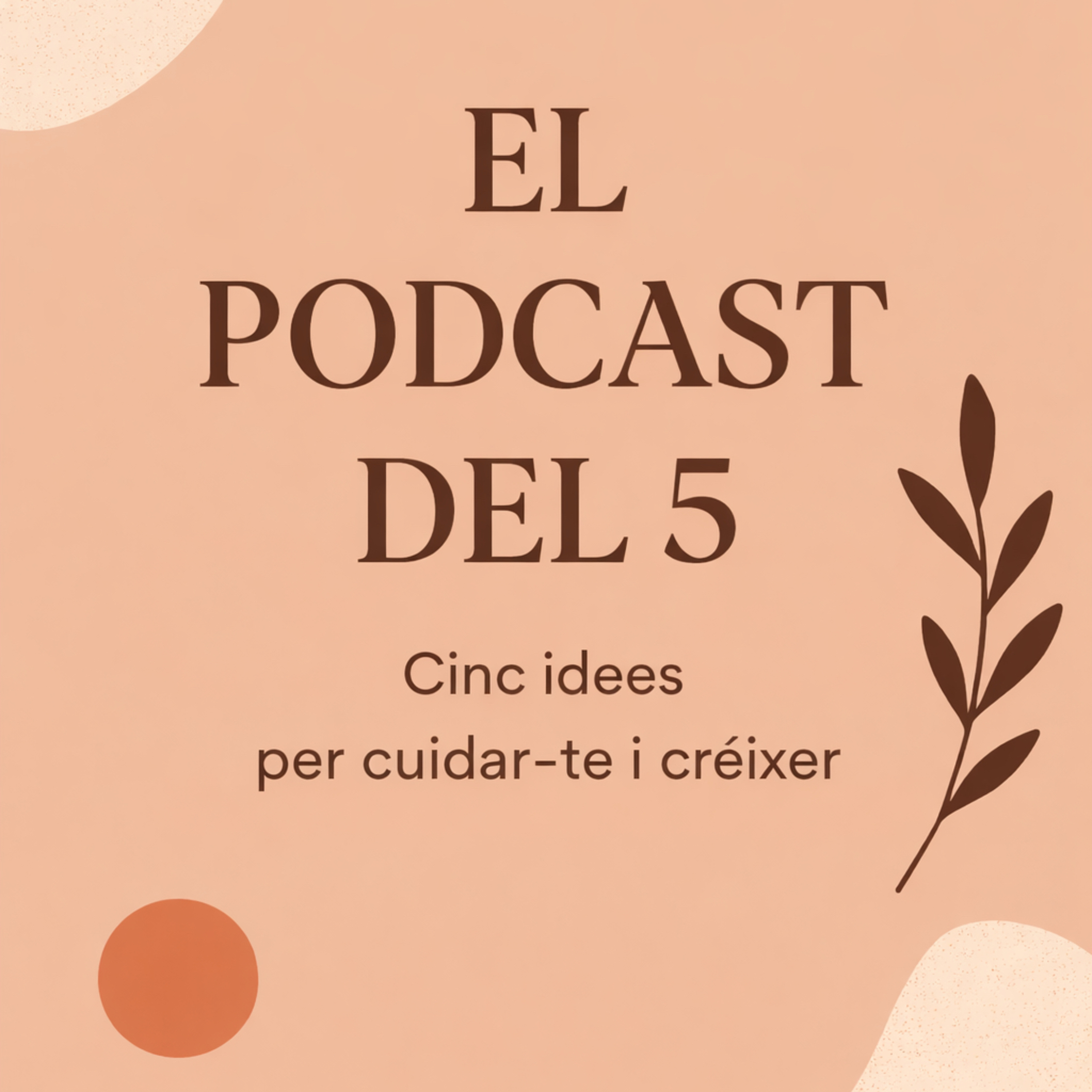 El podcast del 5 podcast artwork