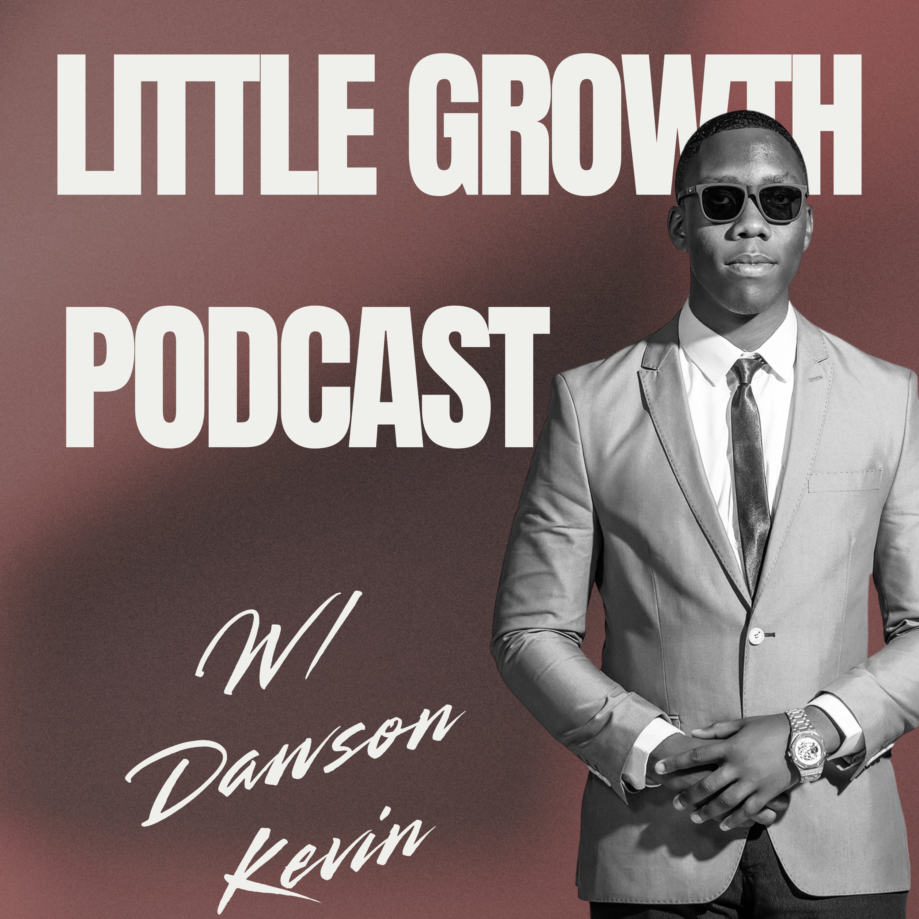 Little Growth Podcast w/ Damson Kevin podcast artwork