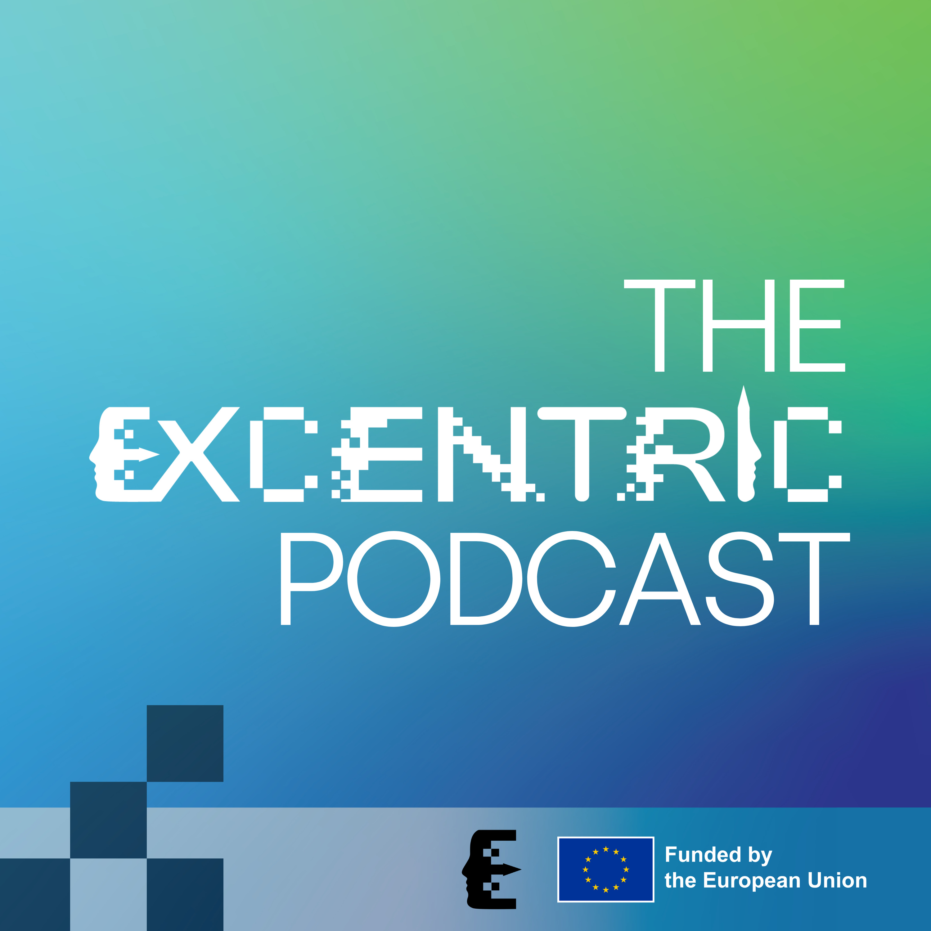 The Excentric Podcast
