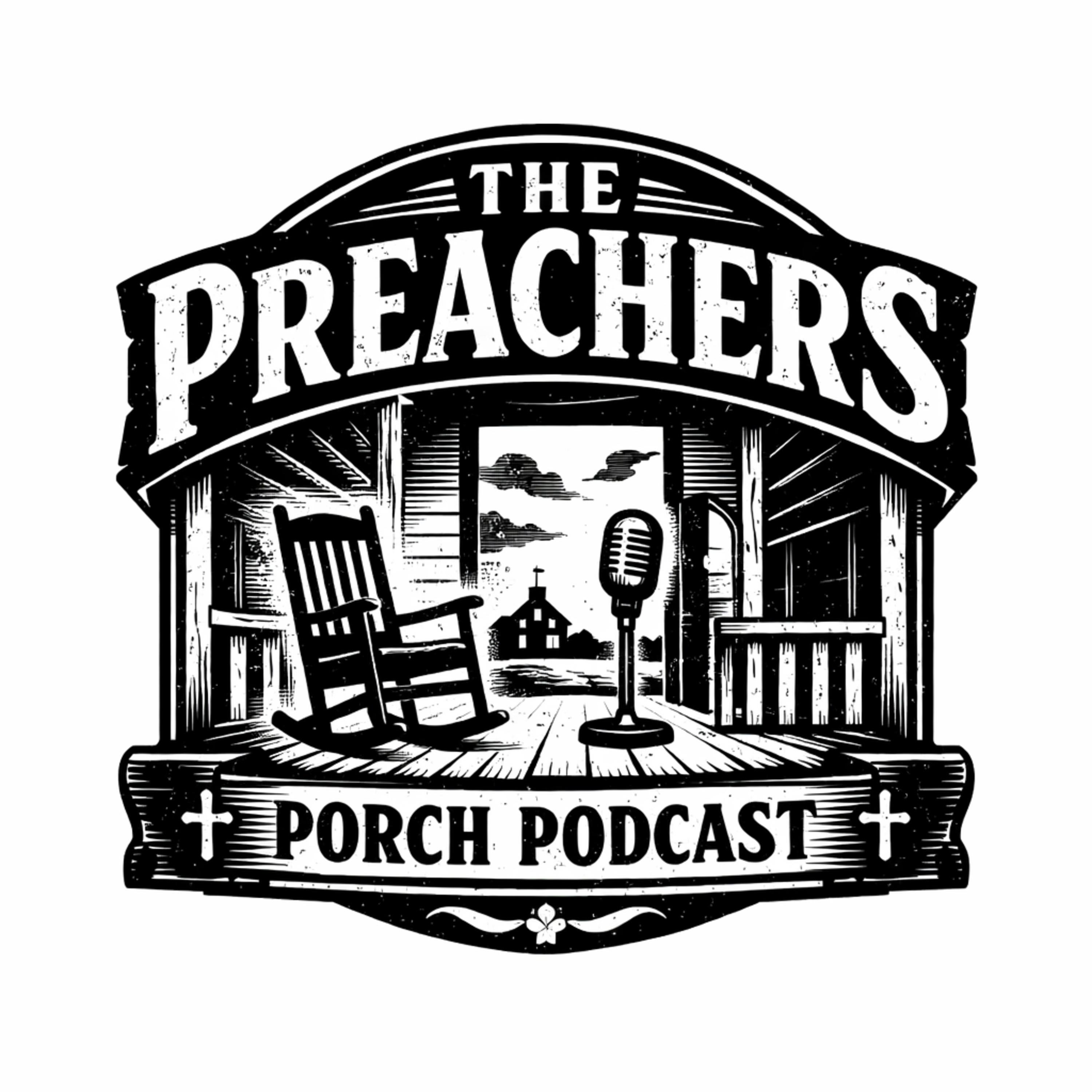 The Preacher’s Porch podcast artwork