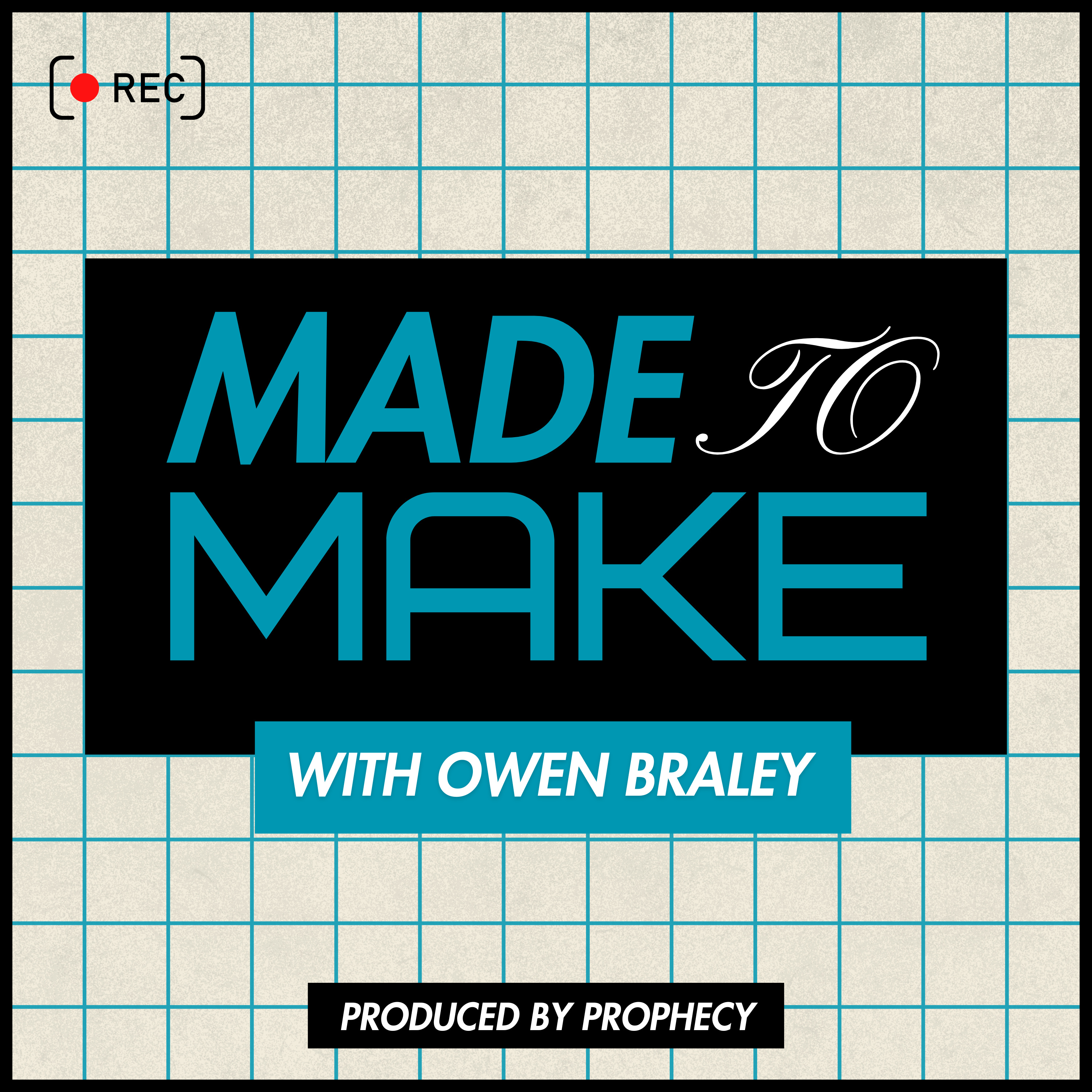 Made To Make with Owen Braley cover art