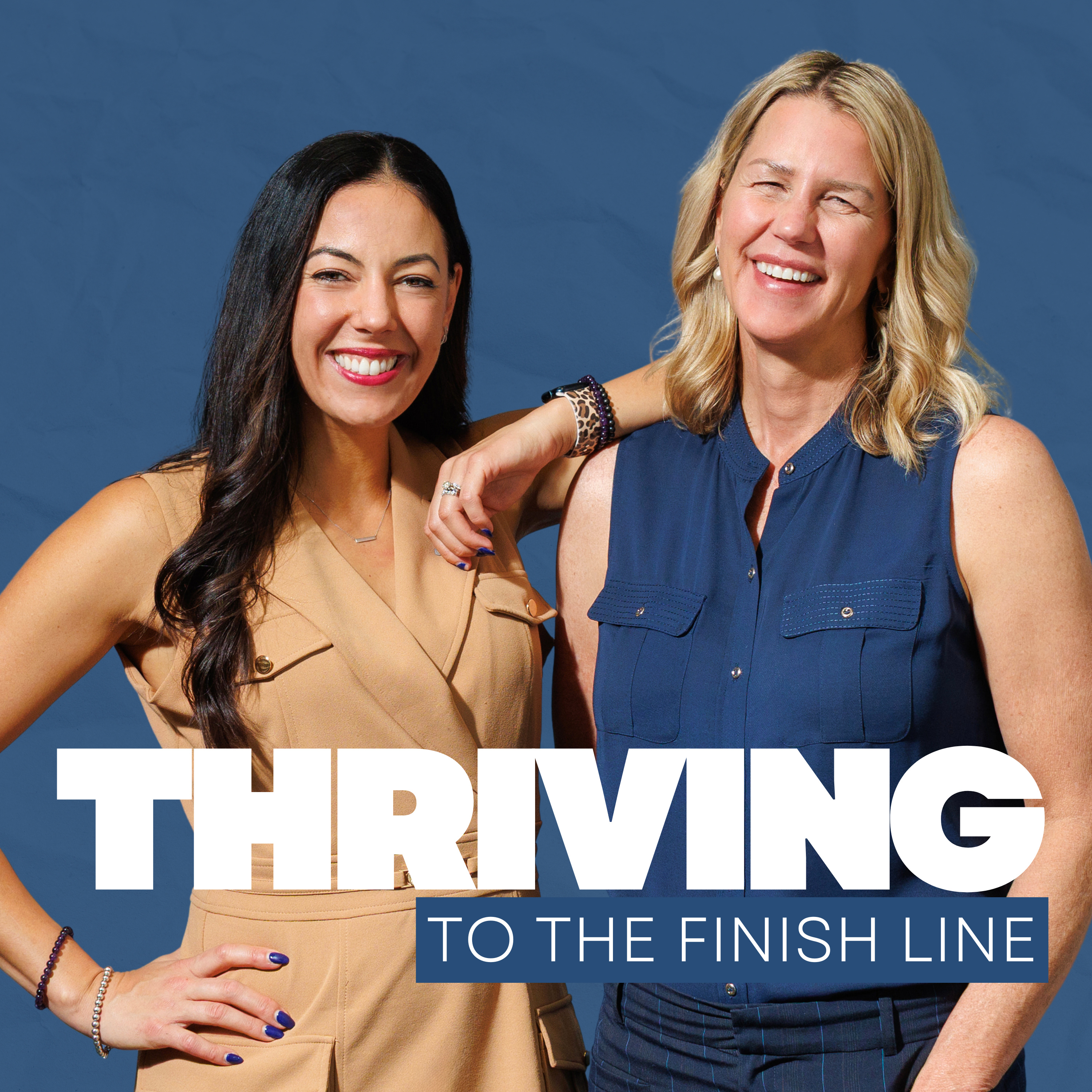 Thriving to the Finish Line