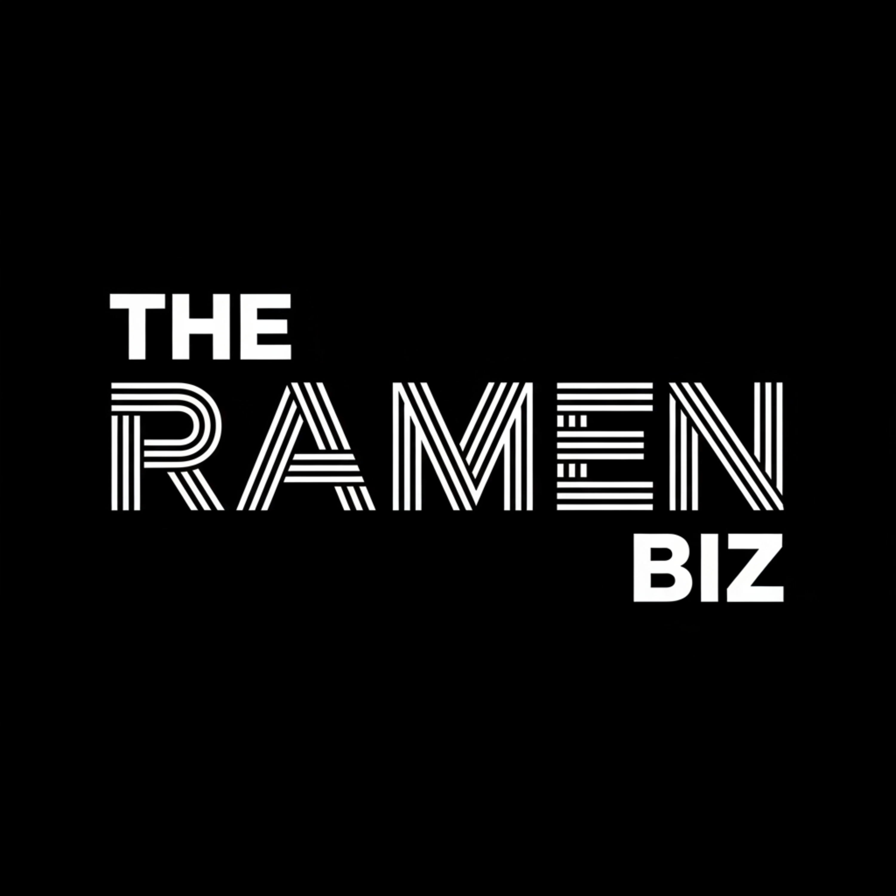 THE RAMEN BIZ ｜繁盛店のアタマの中 cover art