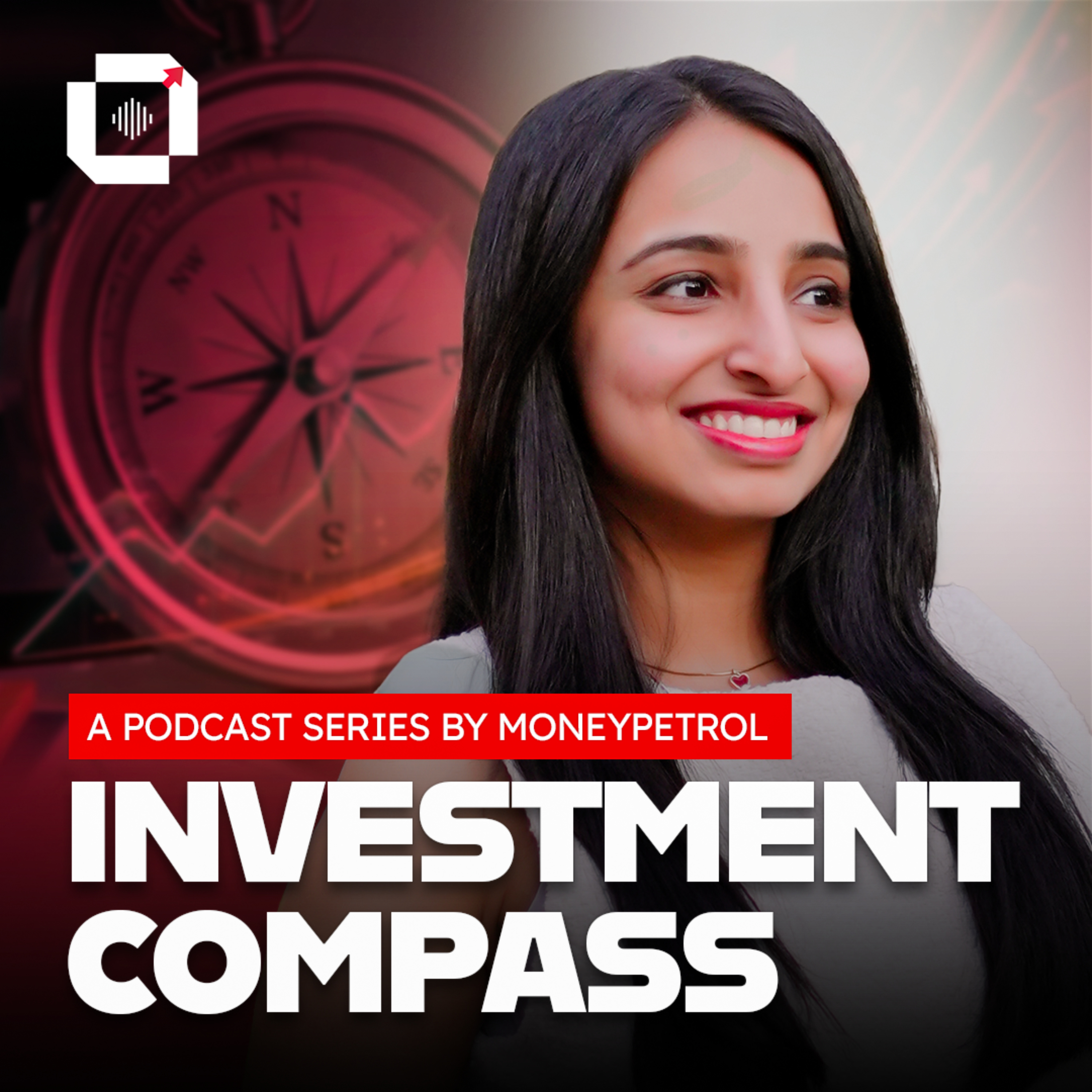 The Investment Compass a Podcast By MoneyPetrol podcast artwork