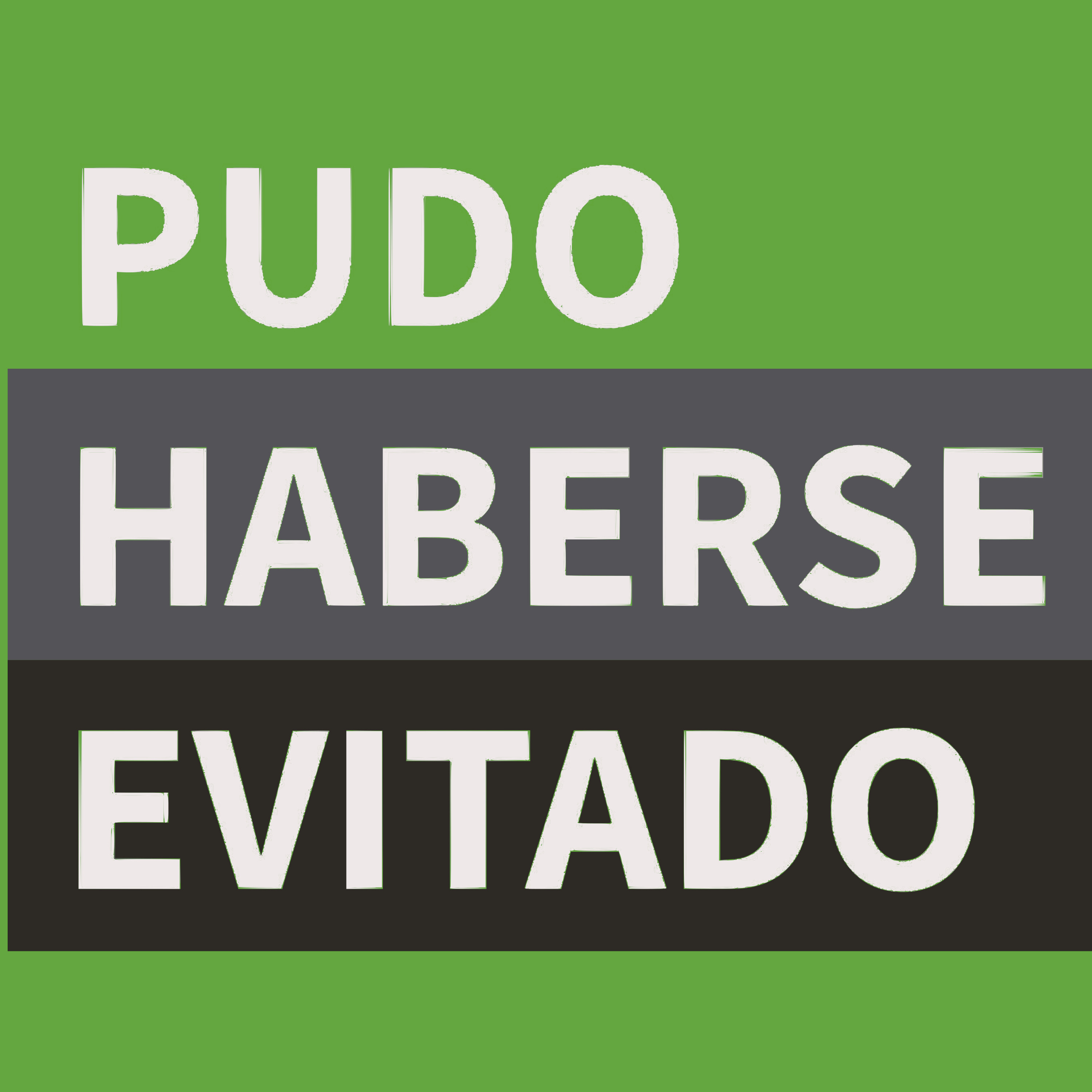 Pudo Haberse Evitado podcast artwork