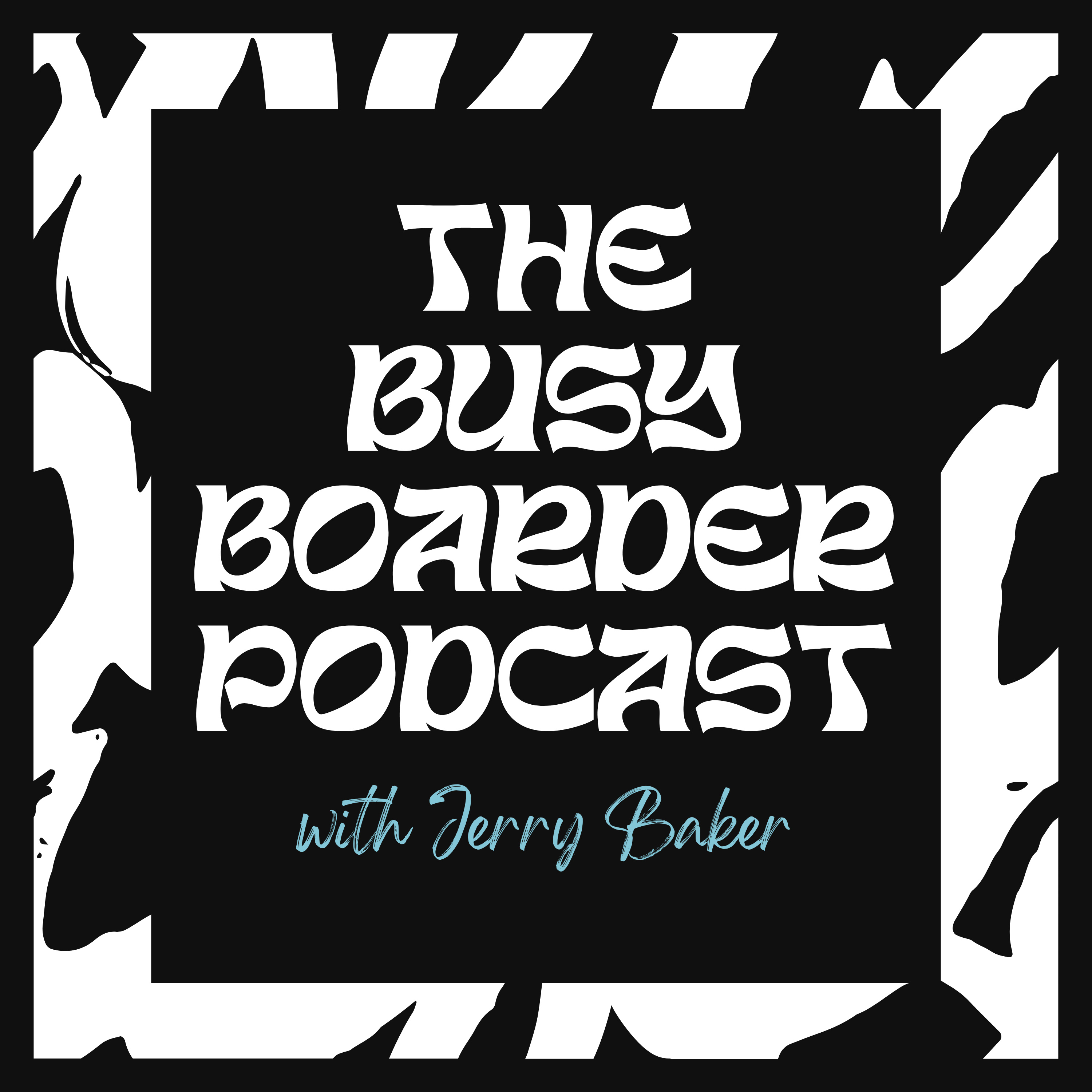 The Busy Boarder Podcast cover art