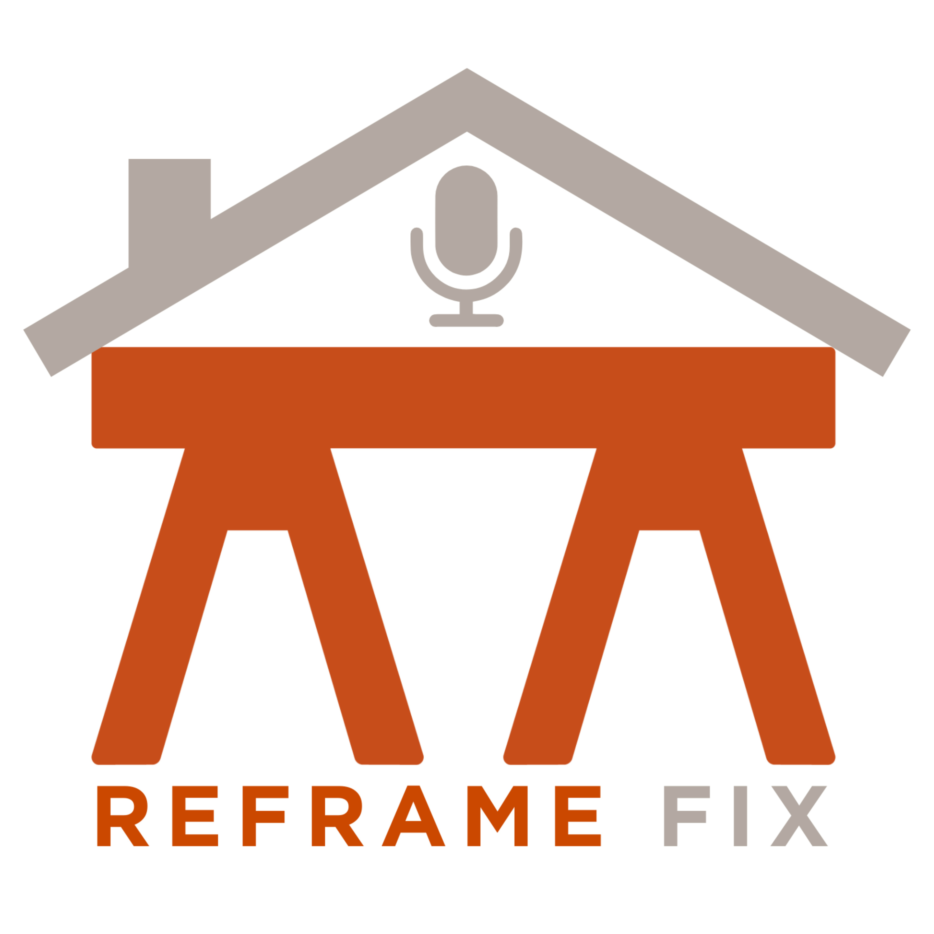 Reframe Fix | The Official Workbench Podcast