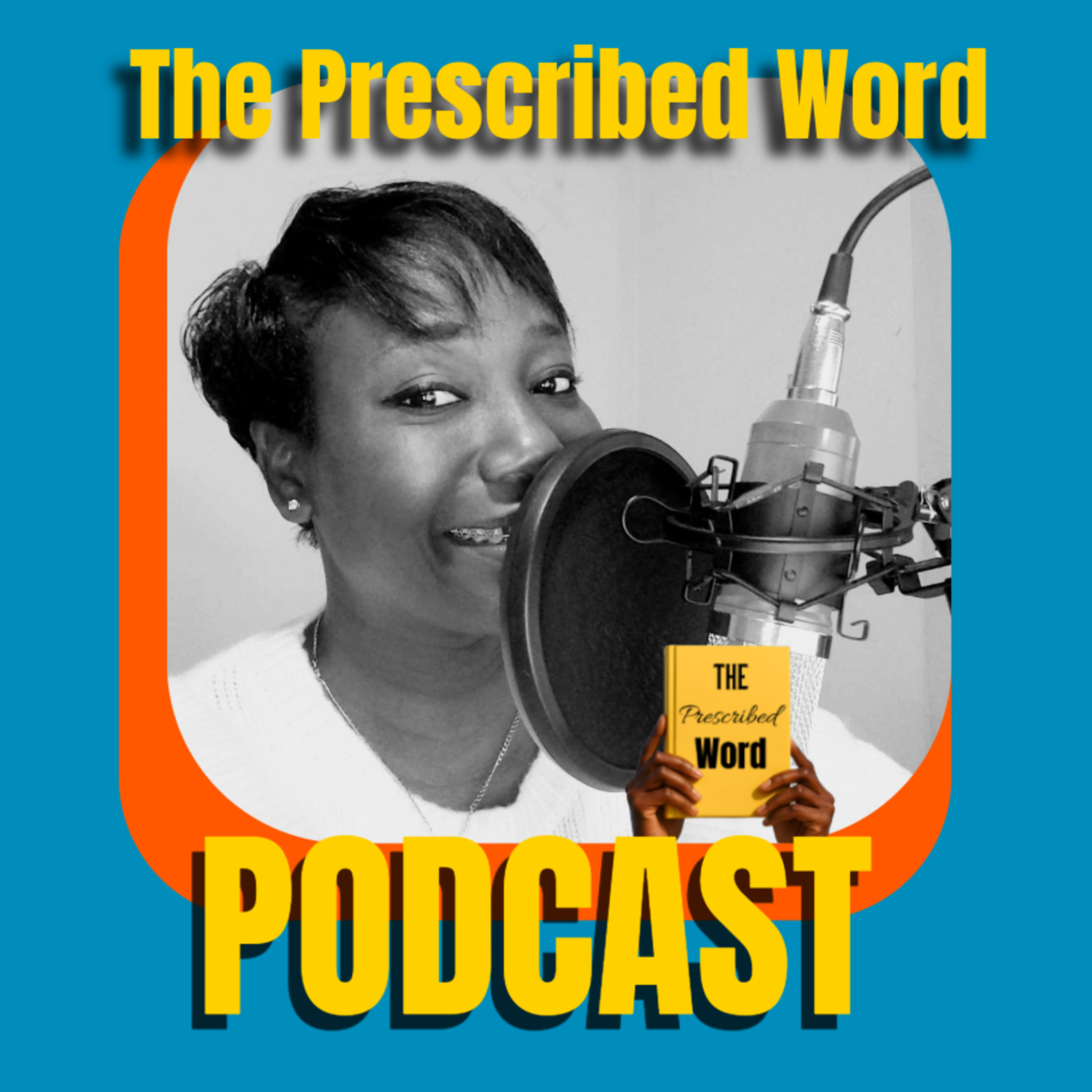 The Prescribed Word podcast artwork