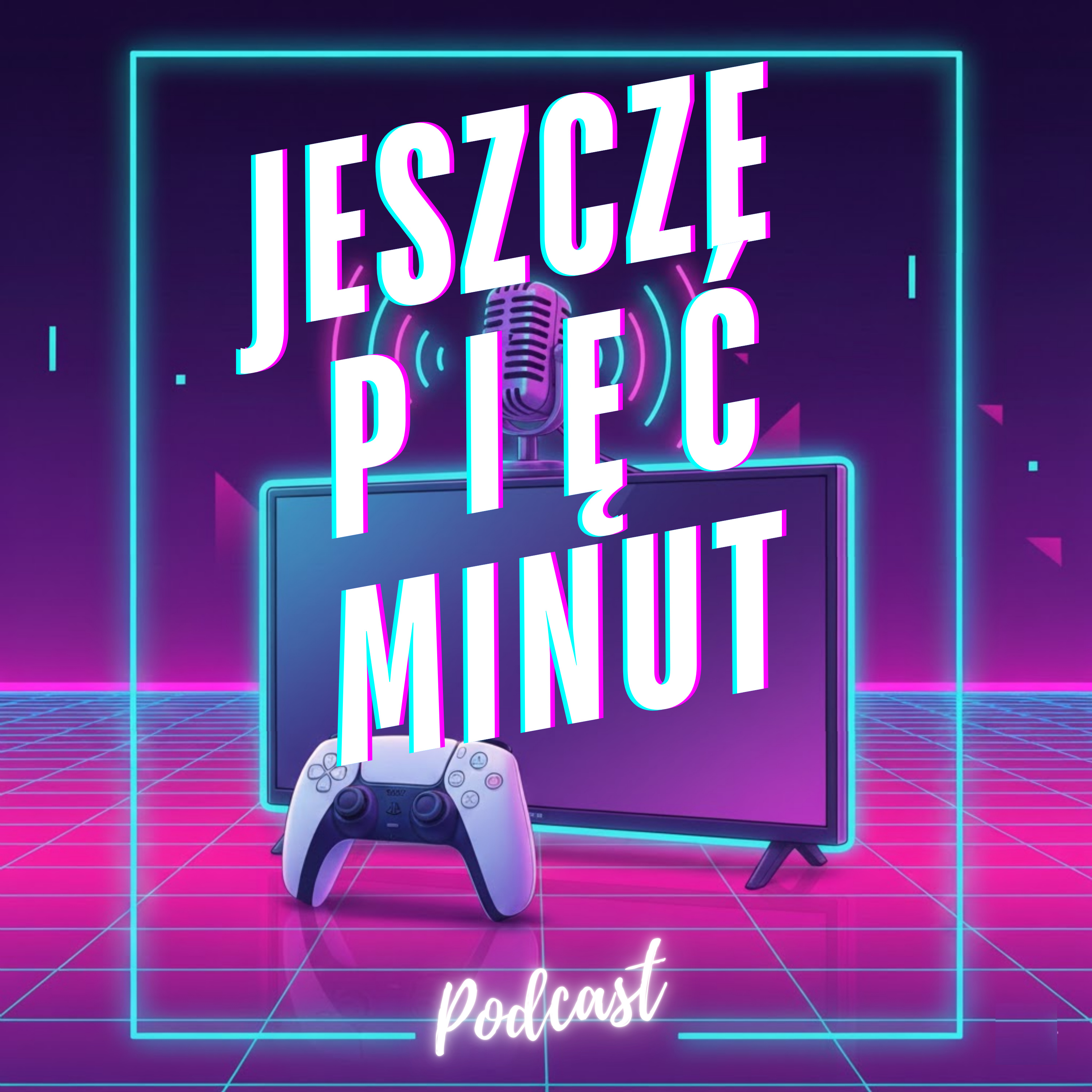Jeszcze Pięć Minut podcast artwork