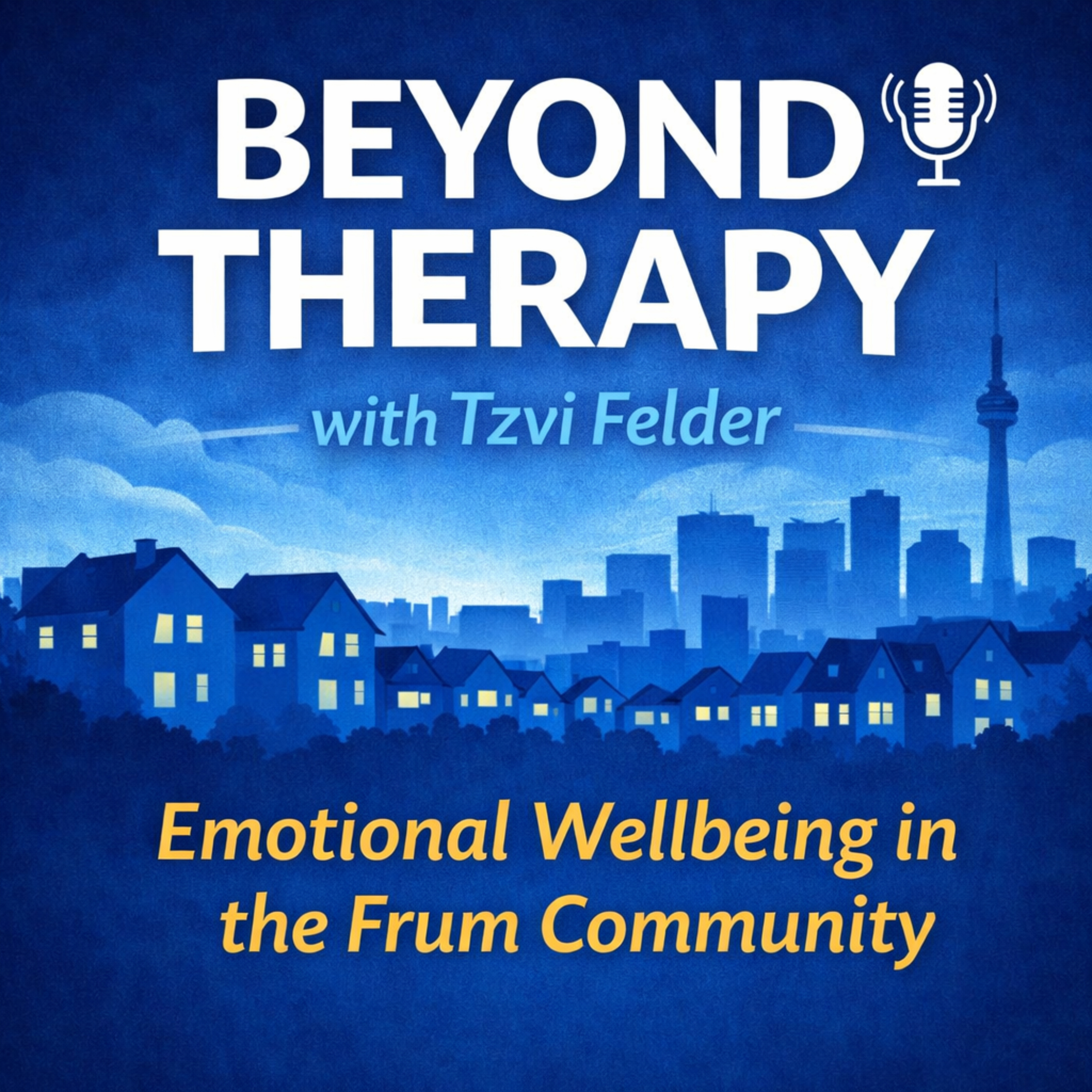 Artwork for Beyond Therapy with Tzvi Felder
