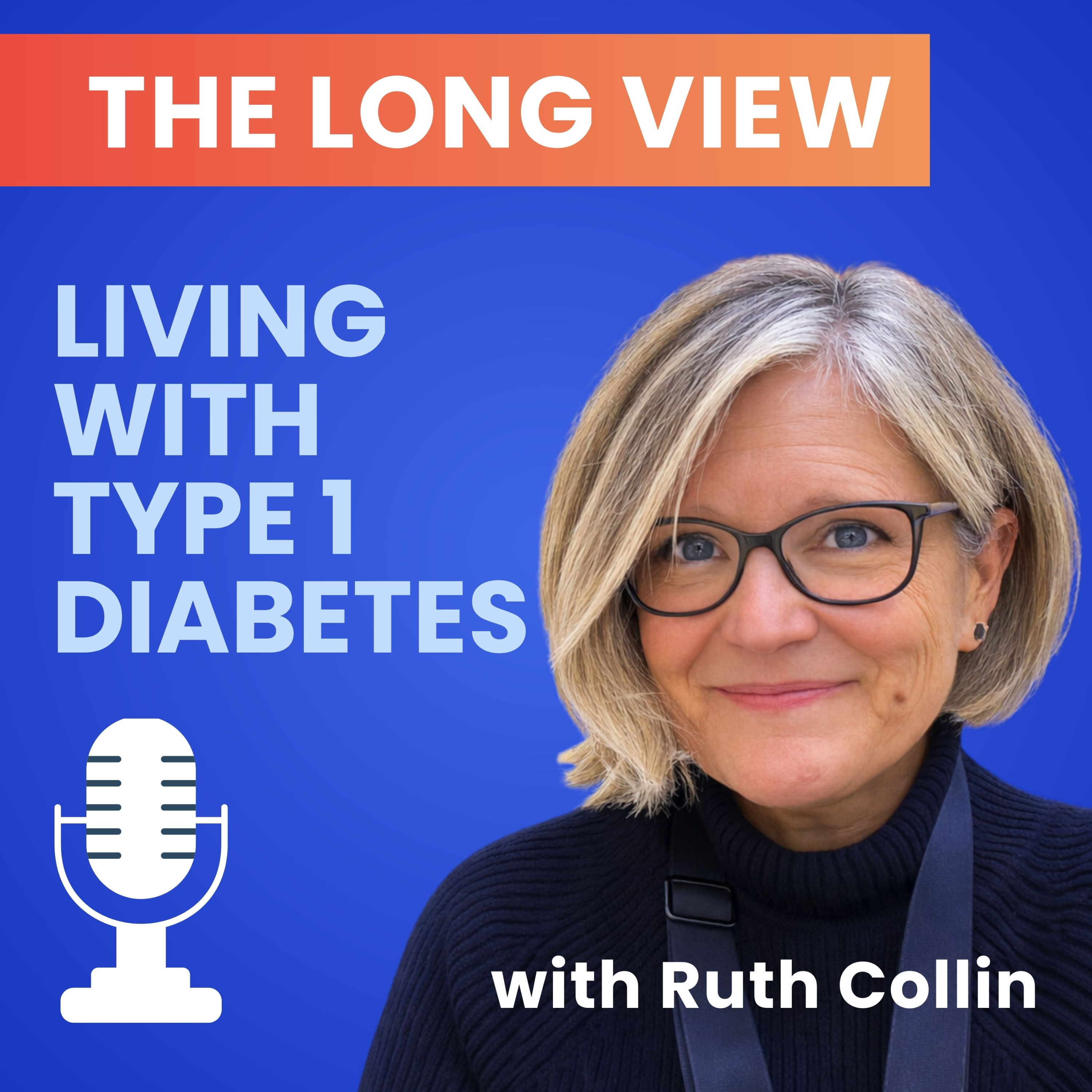 The Long View - Living with Type 1 Diabetes cover art